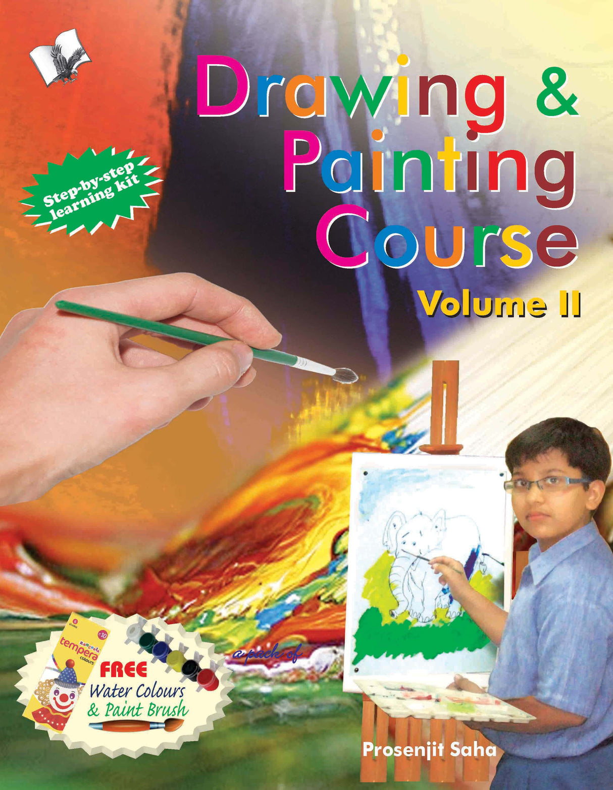 Drawing & Painting Course Volume - 2: A practical course to learn how to draw lines, sketches, figures, composites - using water colour