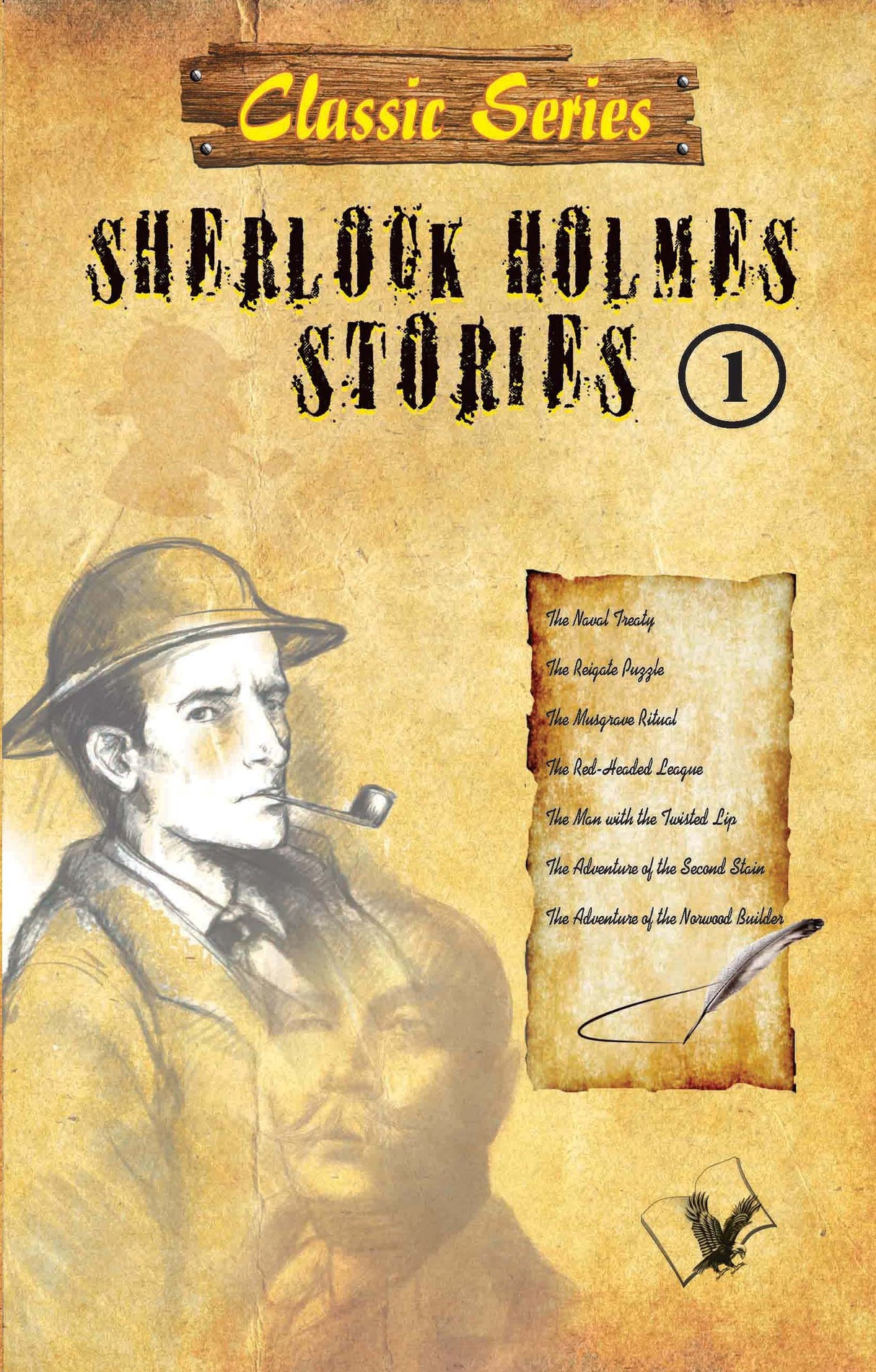 Sherlock Holmes Stories 1: Detective stories that will keep you glued to the seat till the end