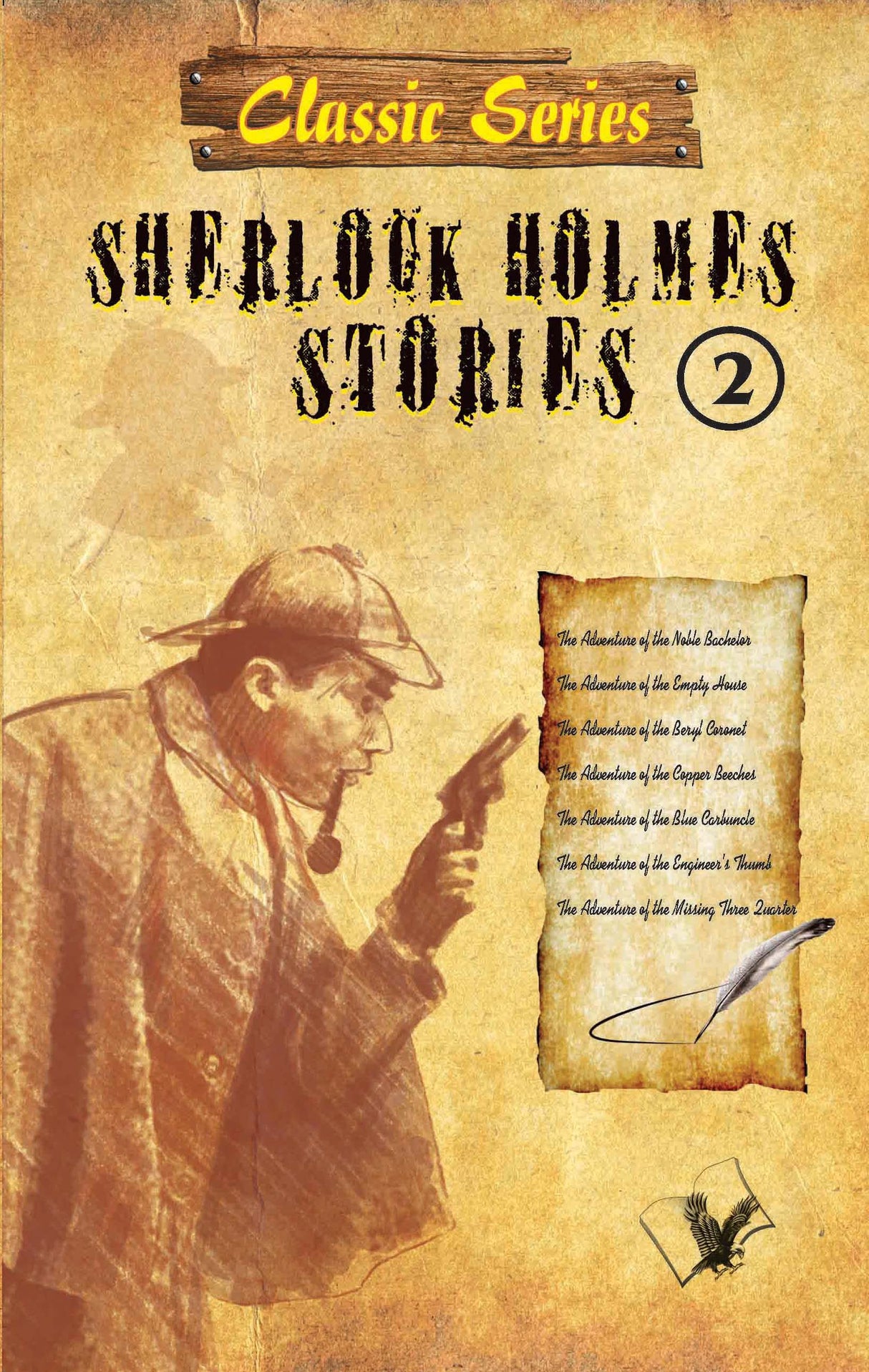 Sherlock Holmes Stories 2: Detective stories that will keep you glued to the seat till the end