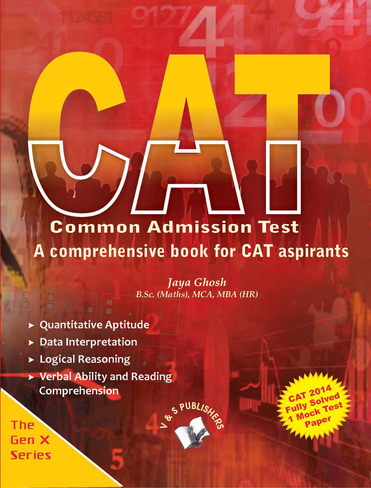 CAT - A Comprehensive Book For CAT : Most incisive guide to crack top management school admissions