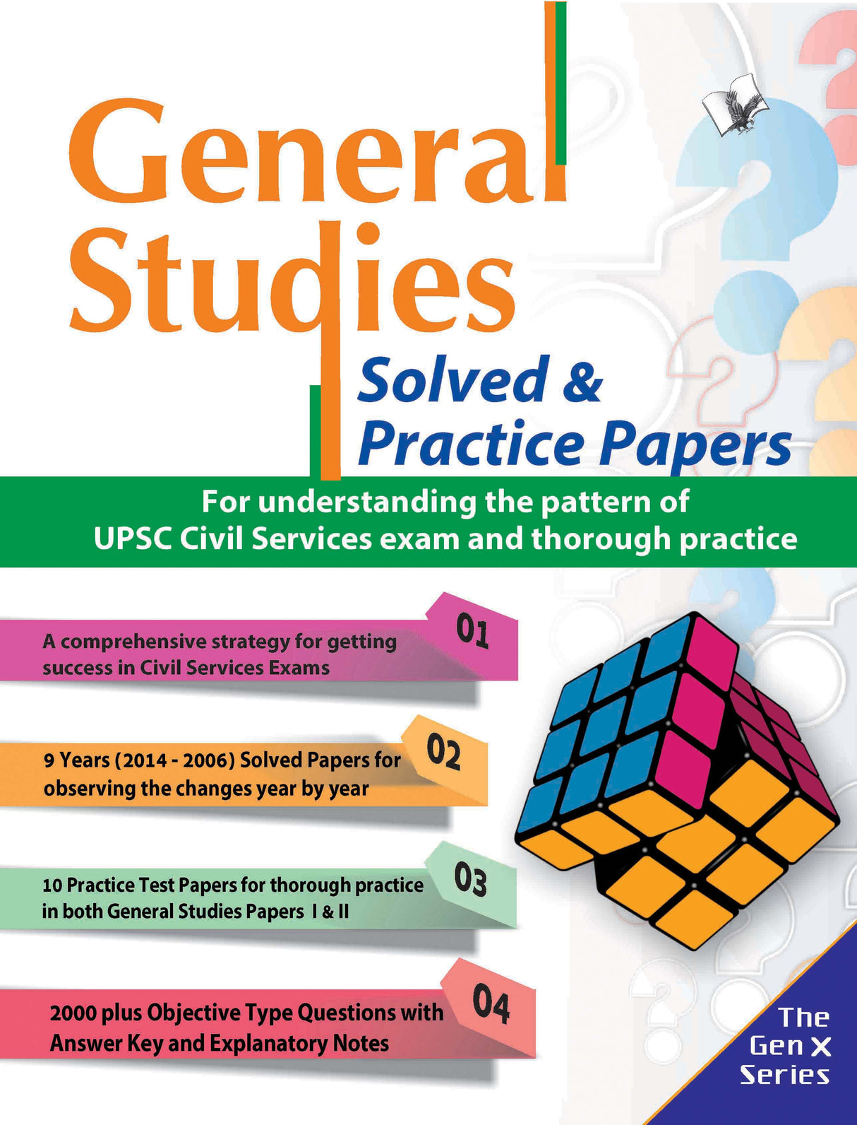 General Studies Solved & Practice Paper: Probable questions & practice papers to prepare and succeed at Preliminary exam for Civil Services