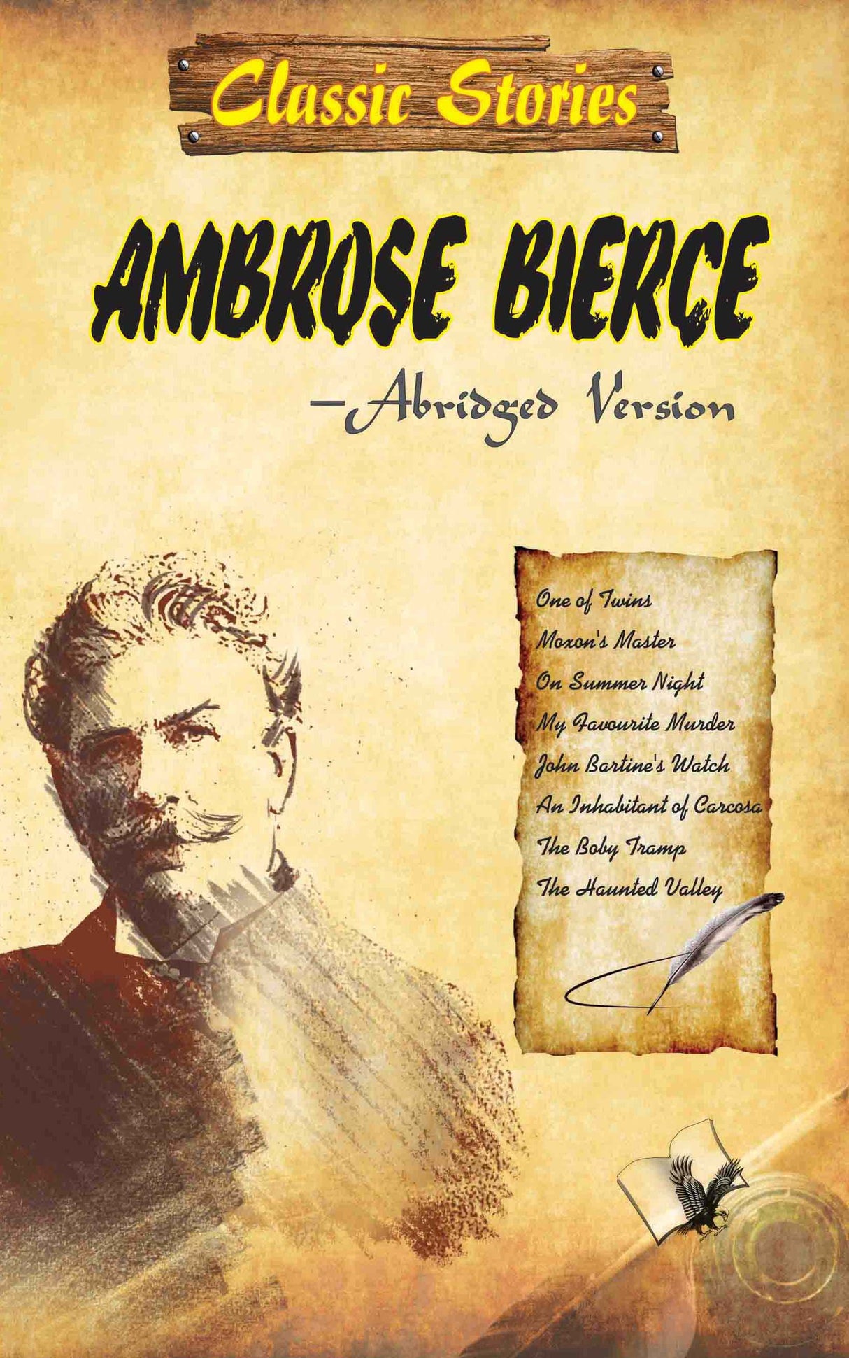 Classic Stories of Ambrose Bierce : Heart warming love stories