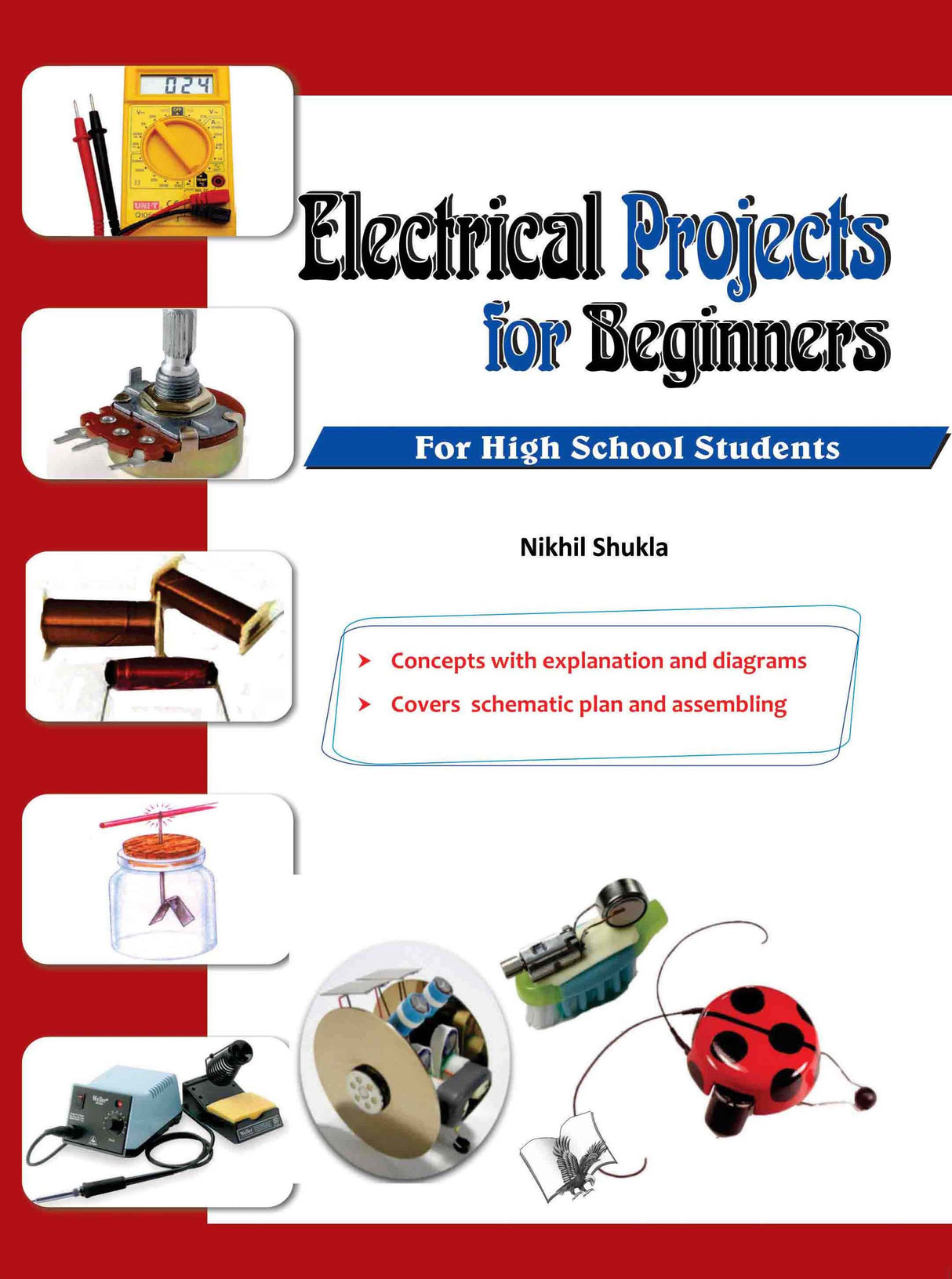 Electrical Projects for Beginners: New projects for high school students