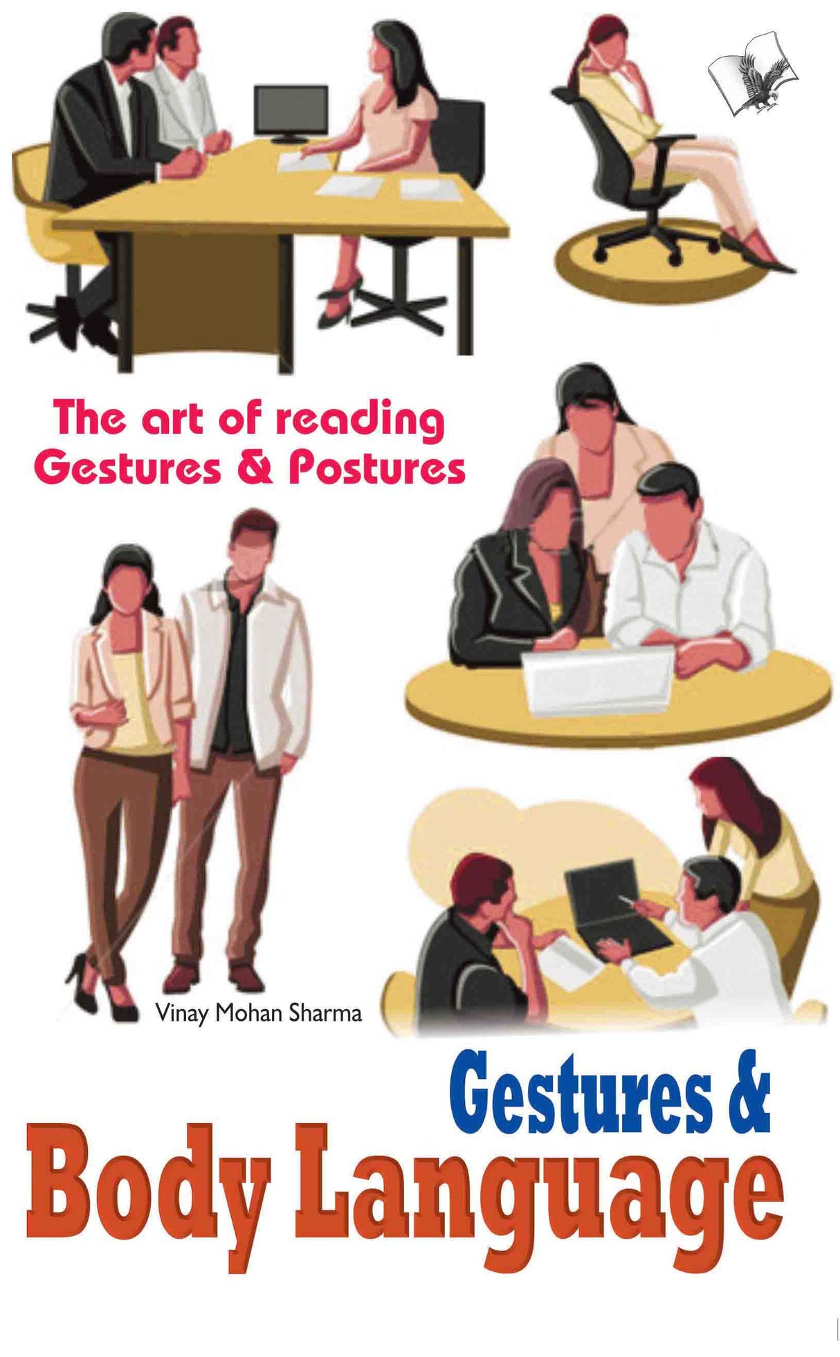 Gestures & Body Language: The Art of Reading Gestures & Postures
