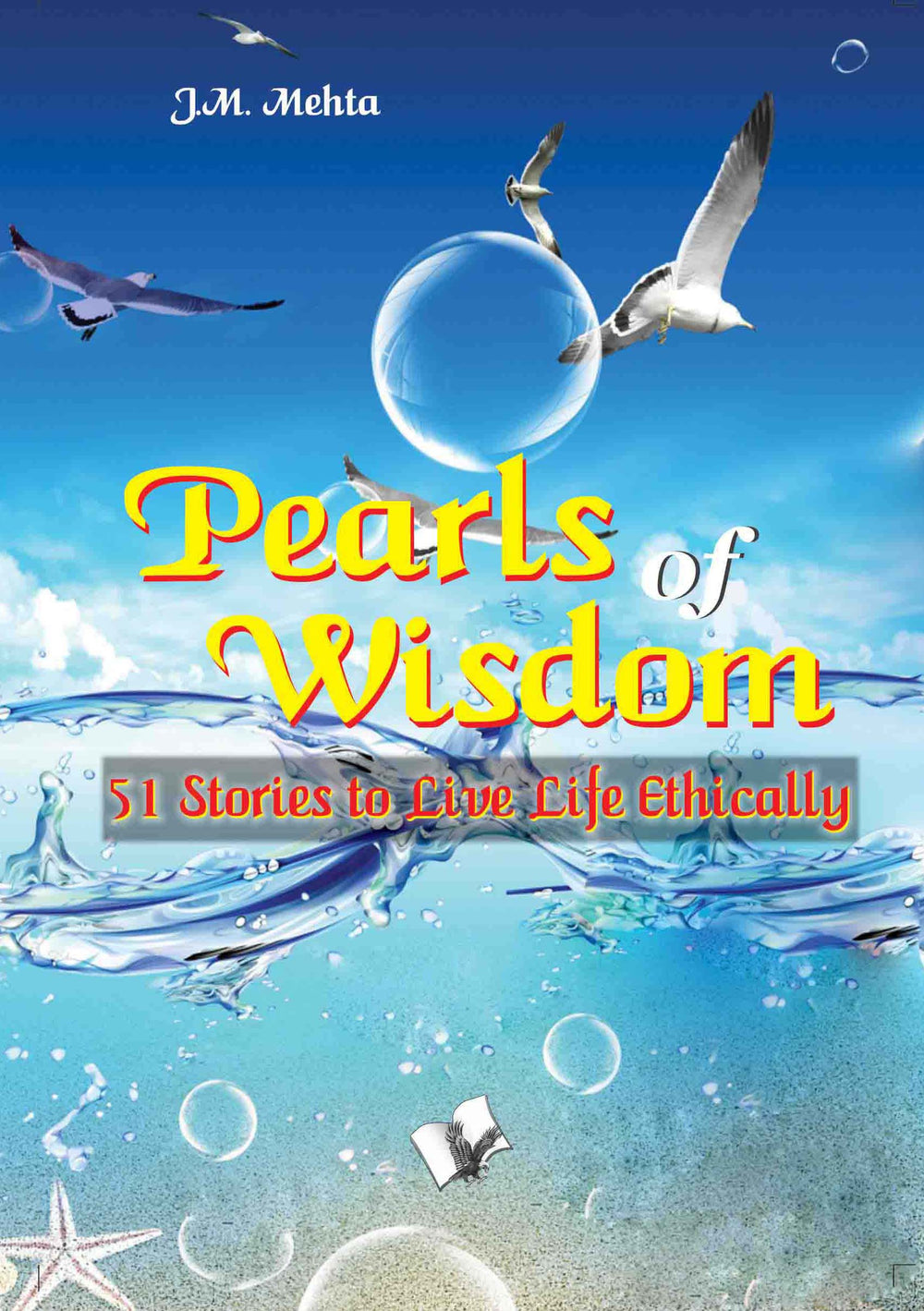 Pearls of Wisdom: 51 Stories to Live Life Ethically