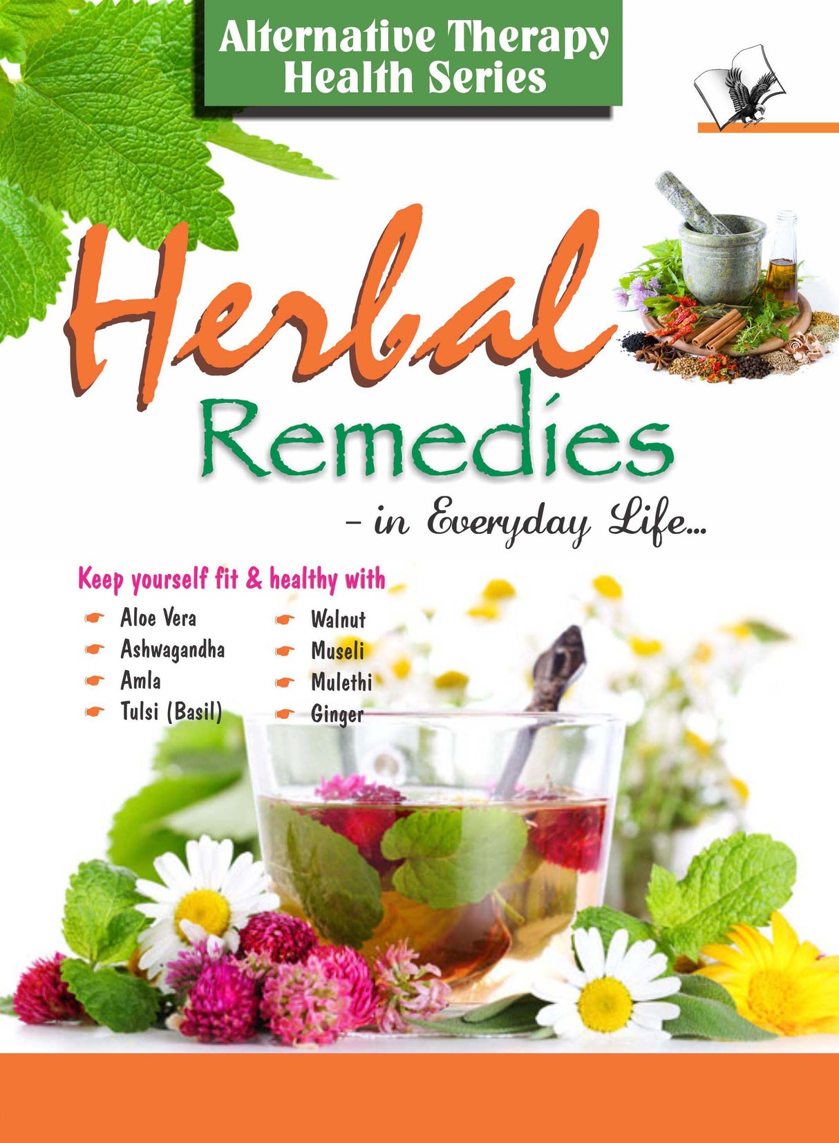 Herbal Remedies: Popular Herbs for Health Benefits
