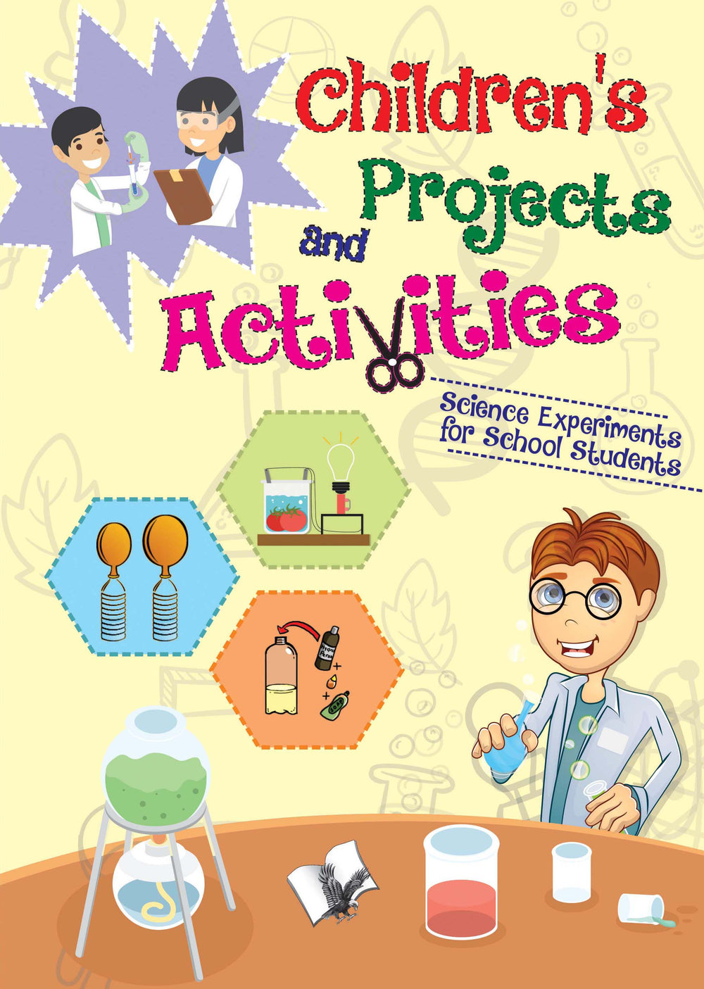 Children's Projects and Activities: Science Experiment for School Students