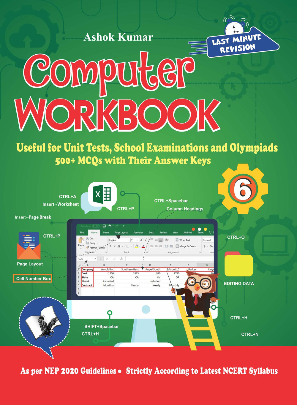 Computer Workbook Class 6: Useful for Unit Tests, School Examinations & Olympiads