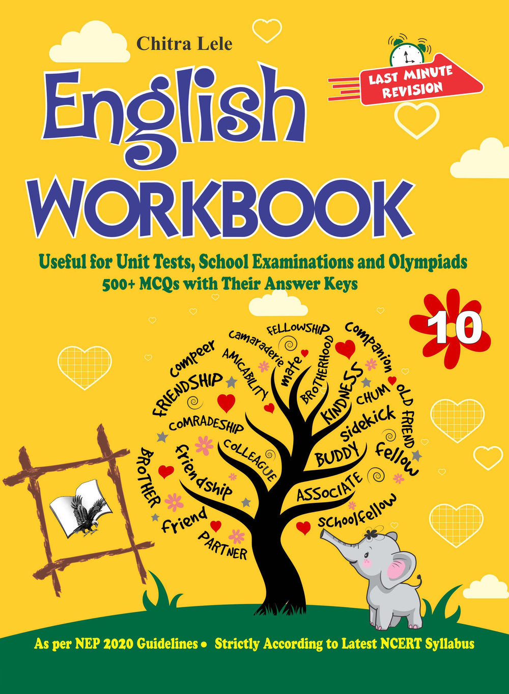English Workbook Class 10: Useful for Unit Tests, School Examinations & Olympiads