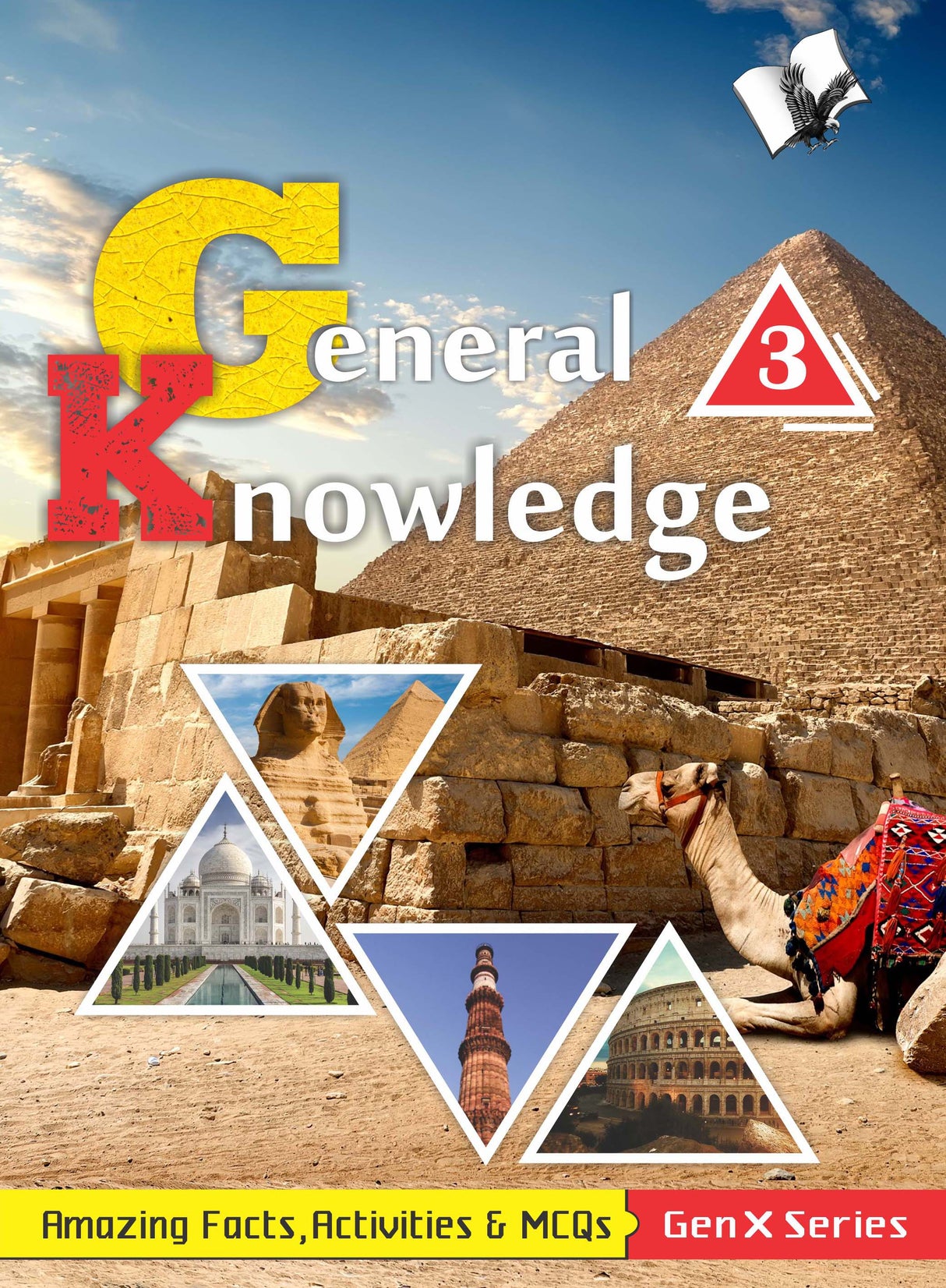 General Knowledge 3(Fully Coloured): Amazing Facts, Activities & MCQs - Gen X Series