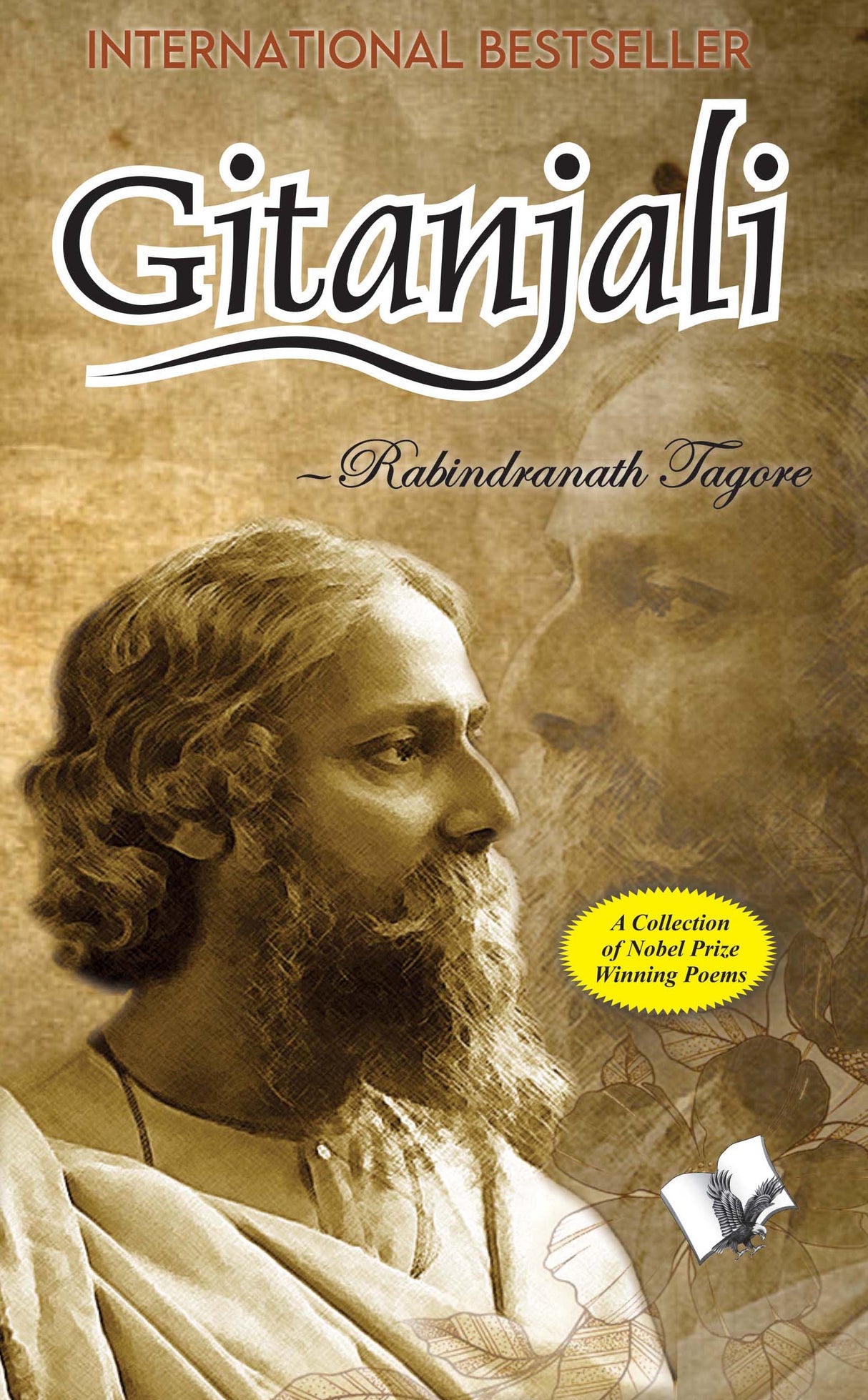 Gitanjali: A Collection of Nobel Prize Winning Poems