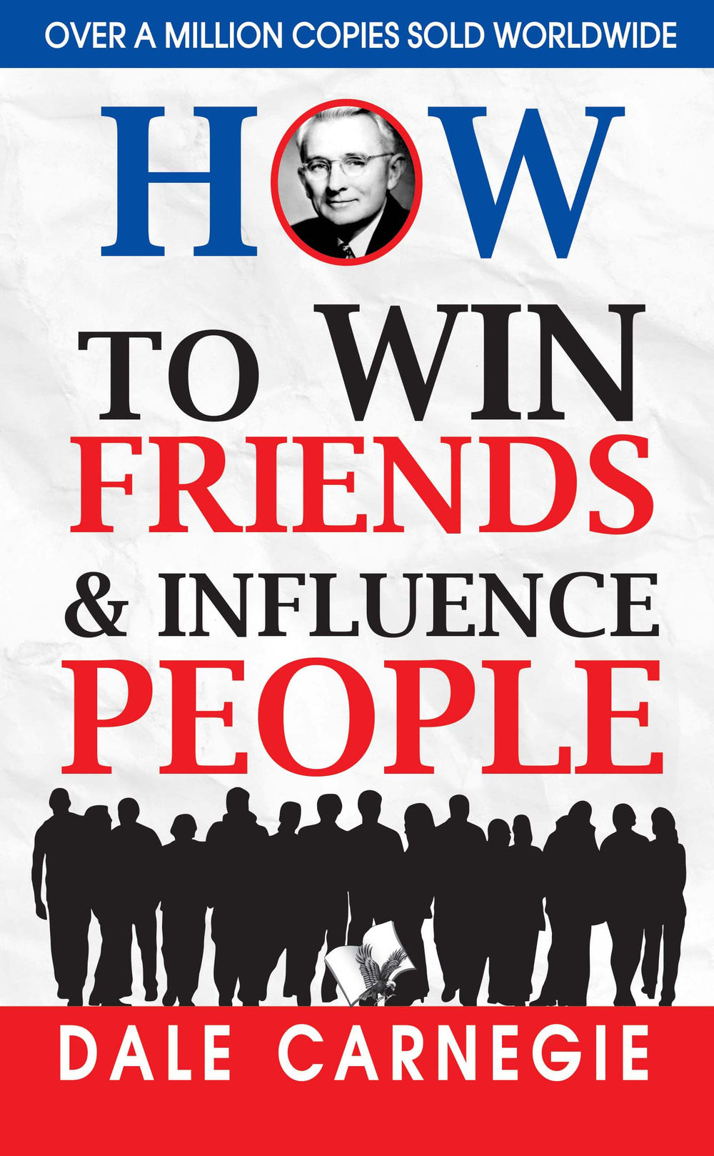 How to Win Friends and Influence People