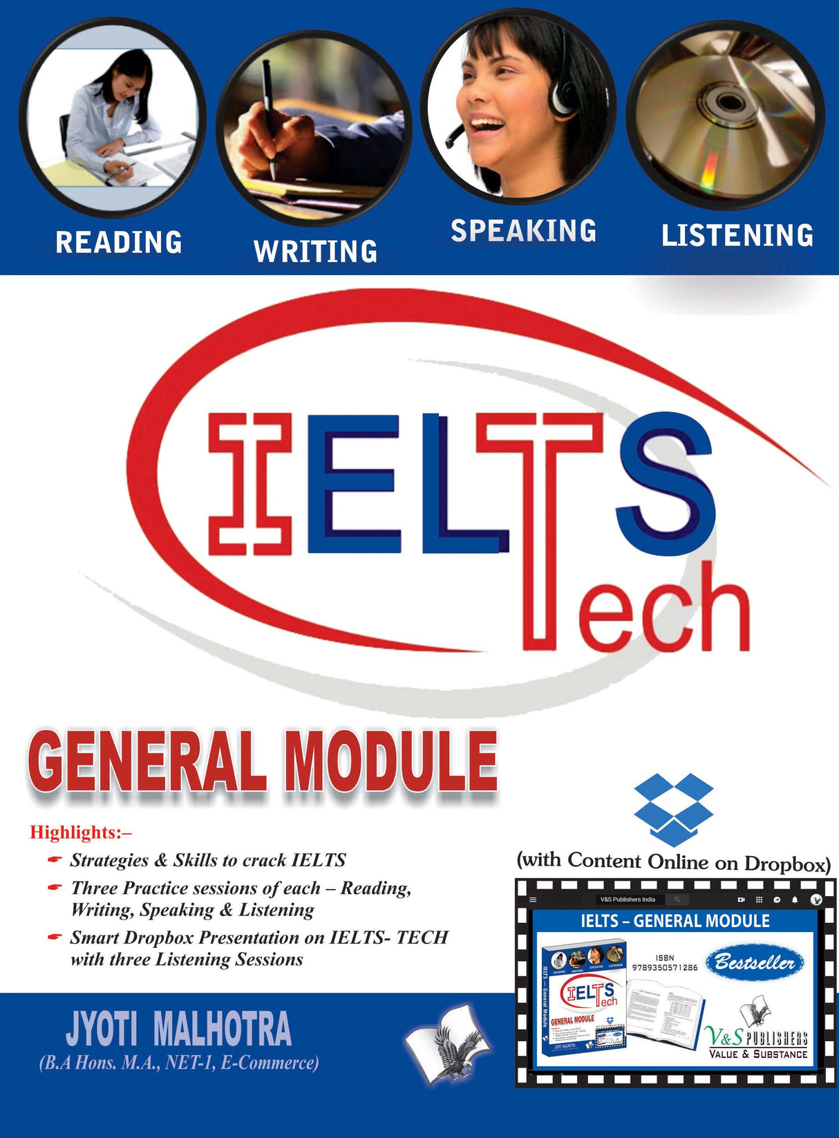 IELTS - General Module (With Online Content on Dropbox): Ideas with probable questions that help score high in General Module