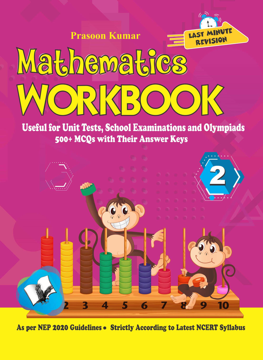 Mathematics Workbook Class 2: Useful for Unit Tests, School Examinations & Olympiads