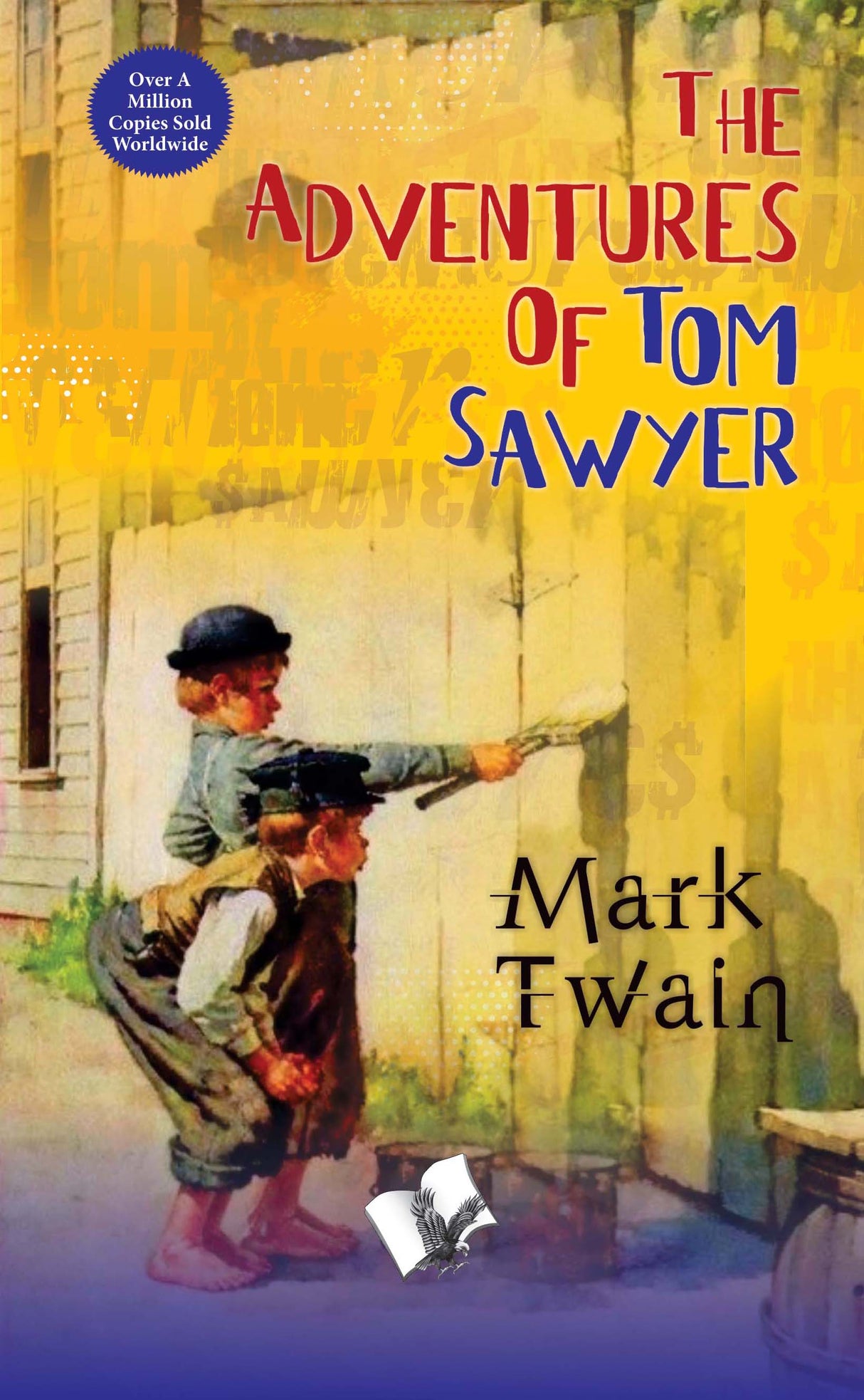 The adventure of Tom Sawyer