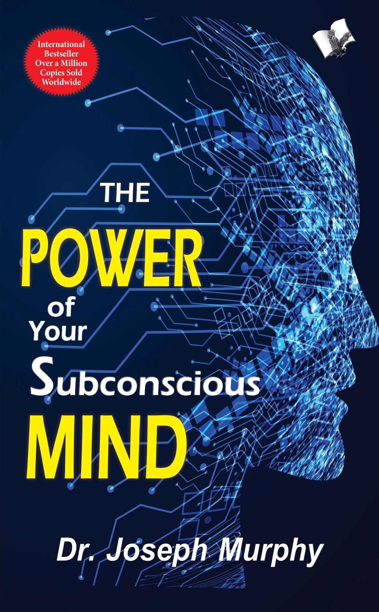 The Power of Your Subconscious Mind