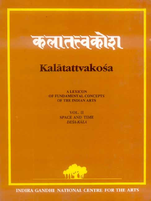 Kalatattvakosa (Vol. 2): Concepts of Space and Time