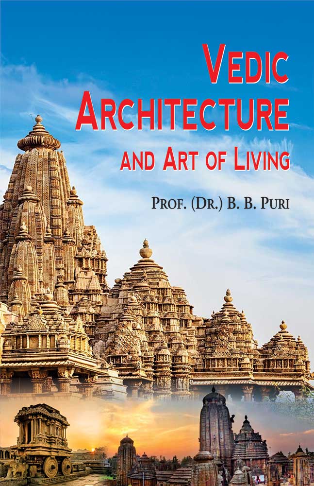 Vedic Architecture and Art of Living