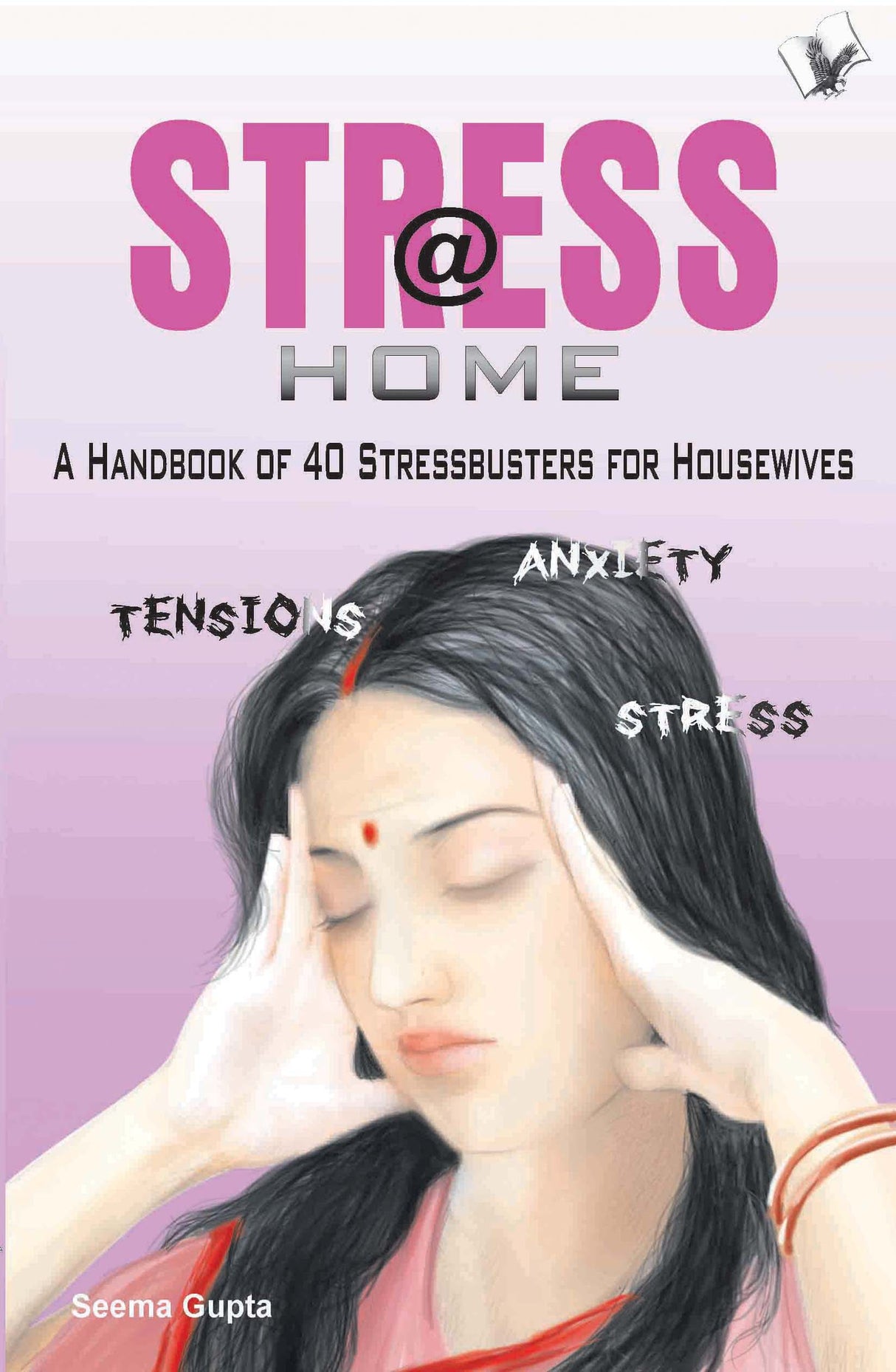 Stress @ Home: Ways to beat stress and remain calm