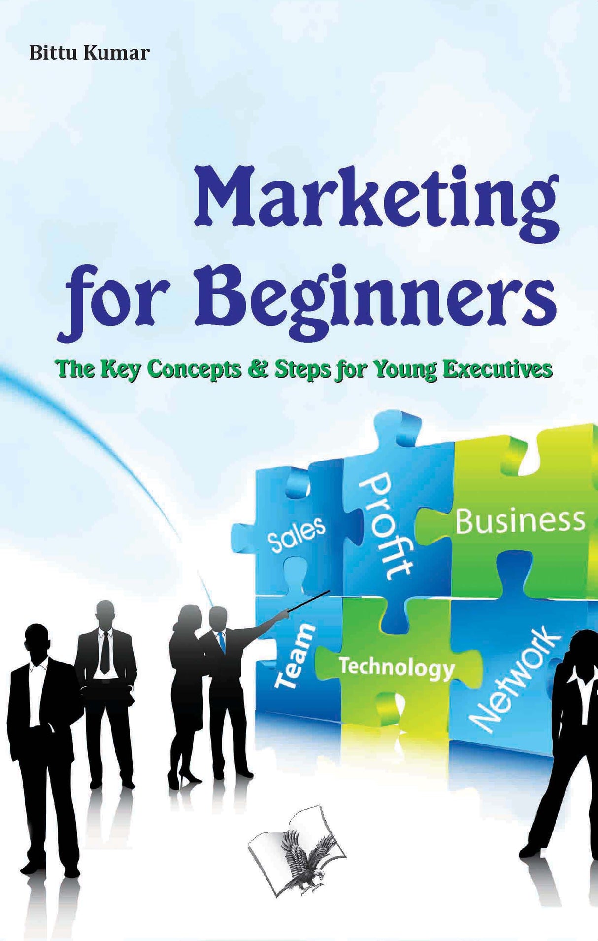 Marketing For Beginners: The key concepts
