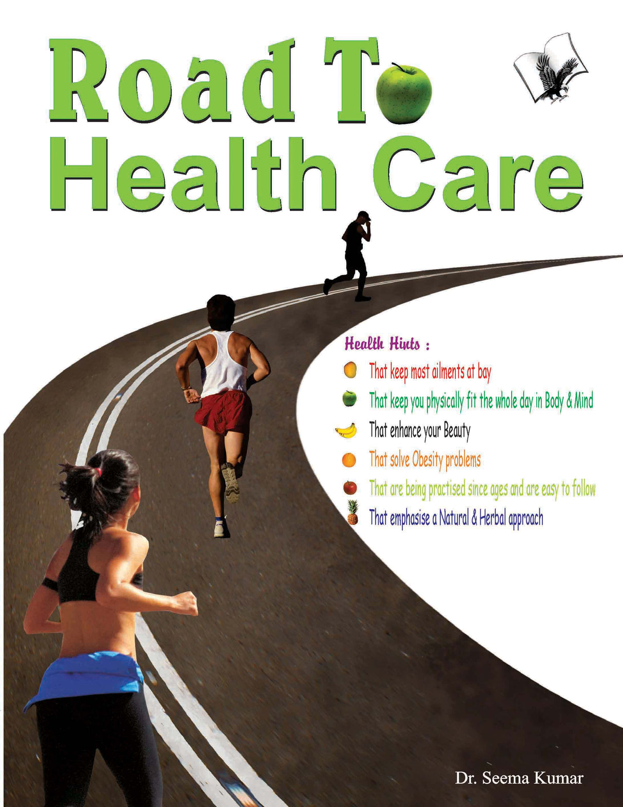 Road To Health Care : All that you need to stay fit & healthy