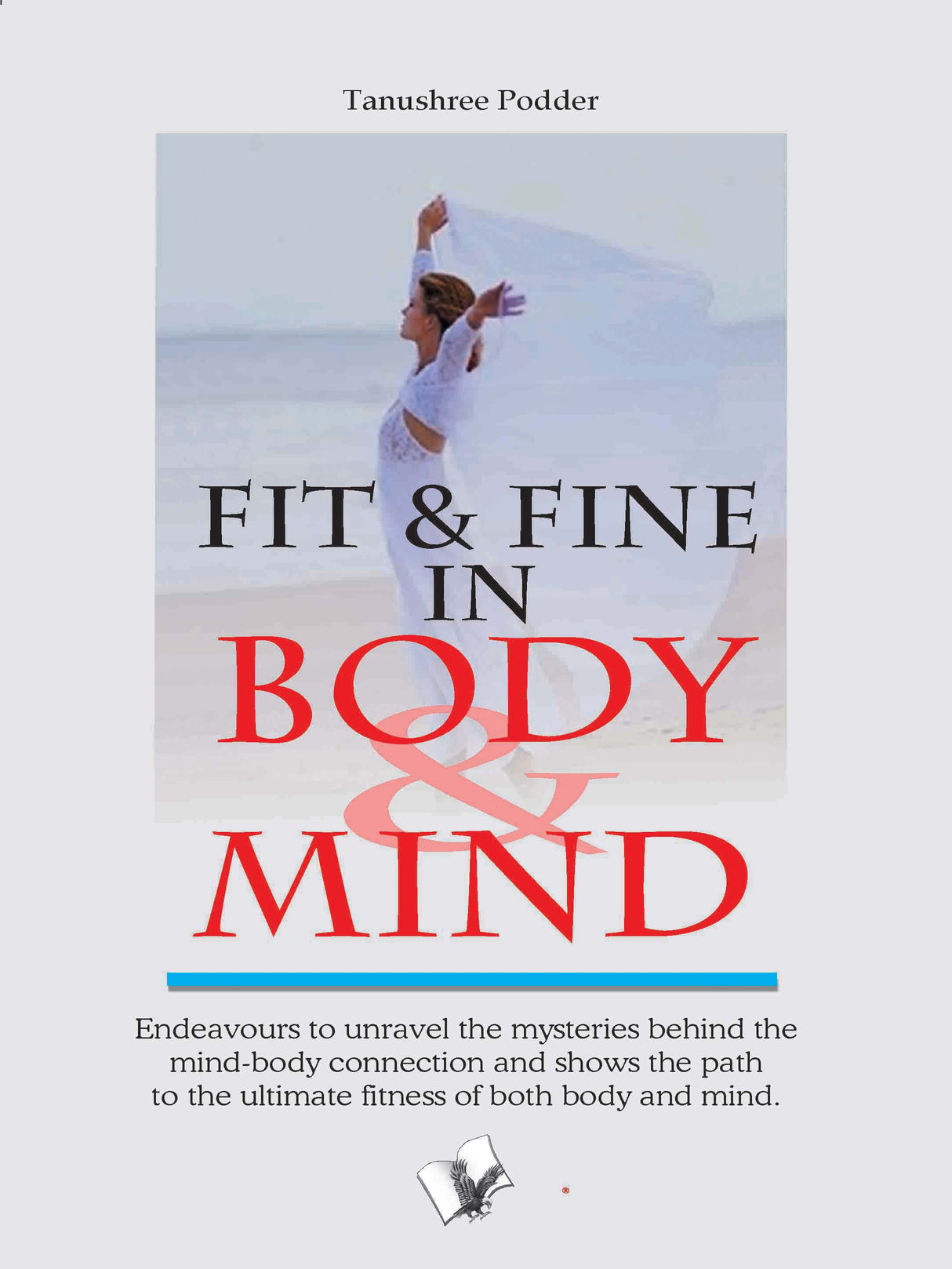 Fit & Fine In Body & Mind: Ways to keep yourself bodily fit & mentally alert