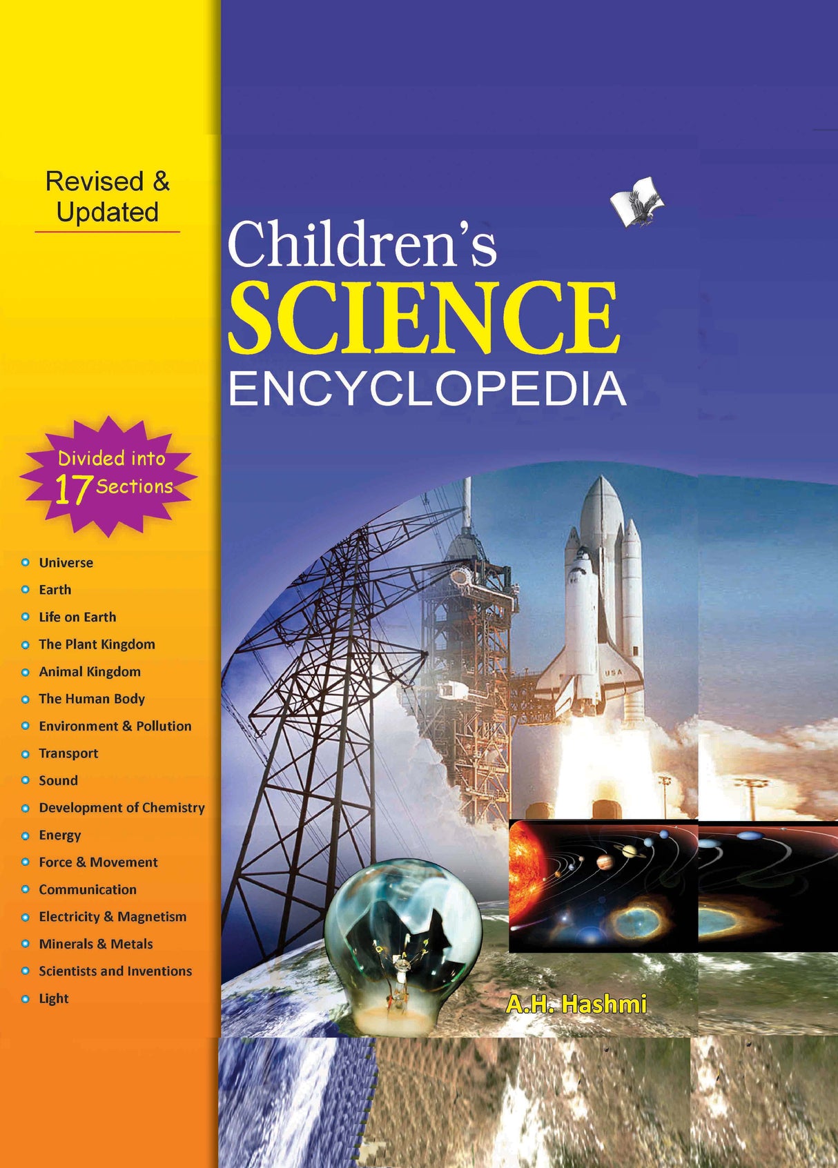 Children's Science Encyclopedia: Familiarises children with important happenings in the scientific world