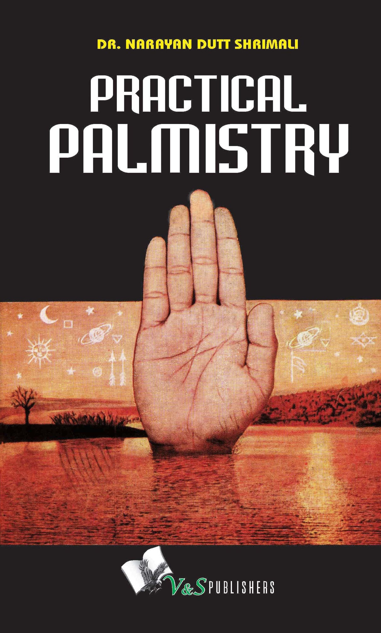 Practical Palmistry: Lines are not final; Hard work can alter shape of lines; Interpret lines