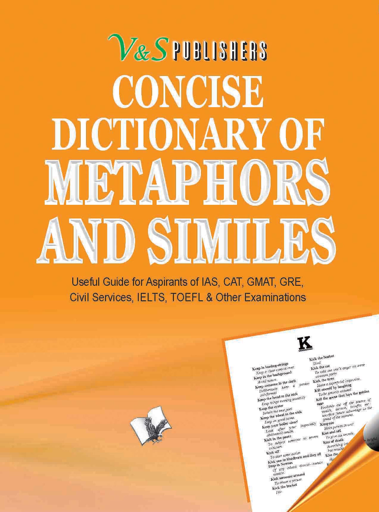 Concise Dictionary Of Metaphors And Similies (Pocket Size): Using Metaphors & Similes to write attractive English