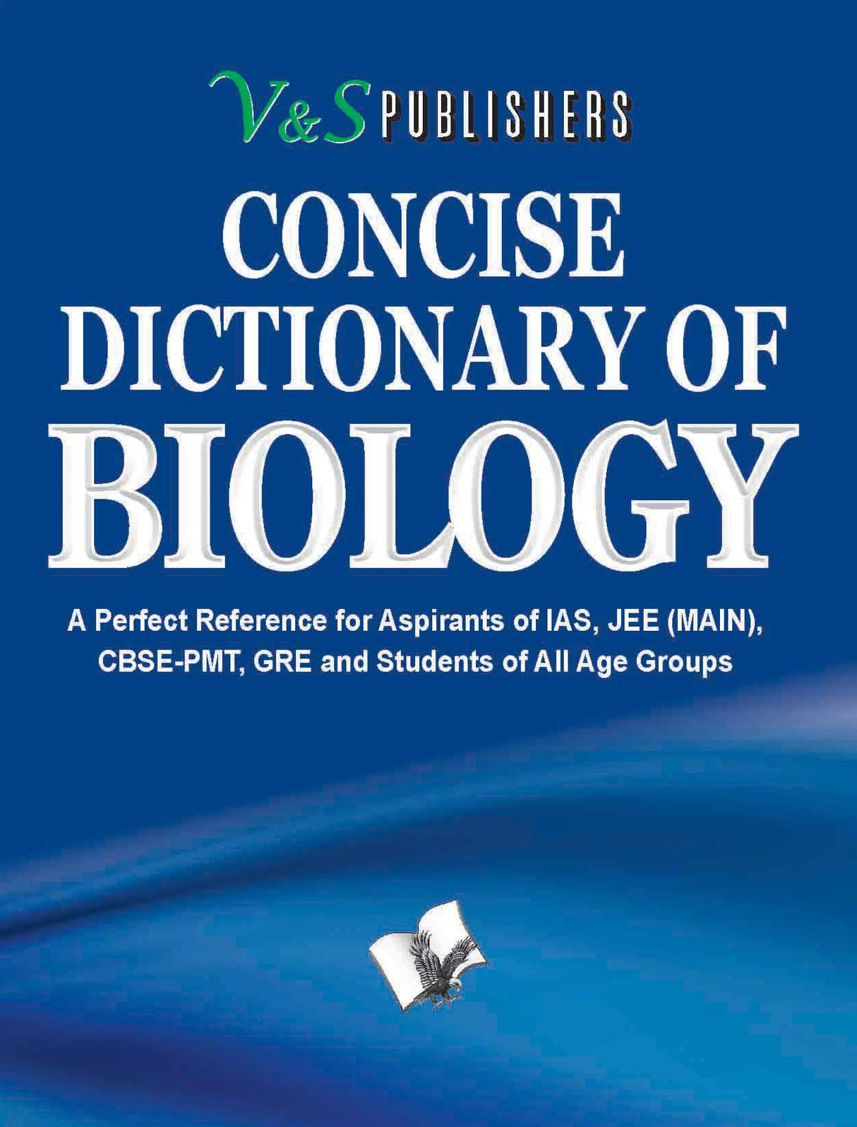 Concise Dictionary Of Biology (Pocket Size): Terms frequently used in Biology and their accurate explanation