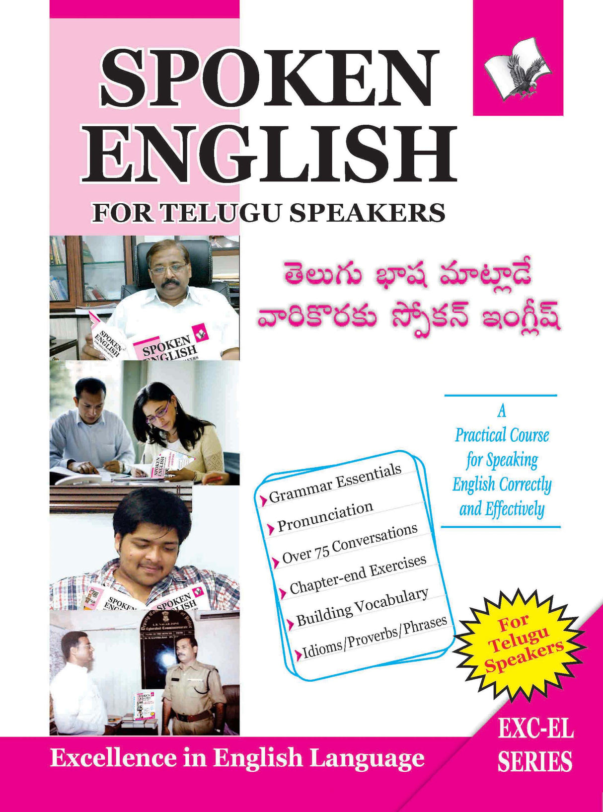 Spoken English For Telugu Speakers: How to convey your ideas in English at home, market & business for Telugu speakers