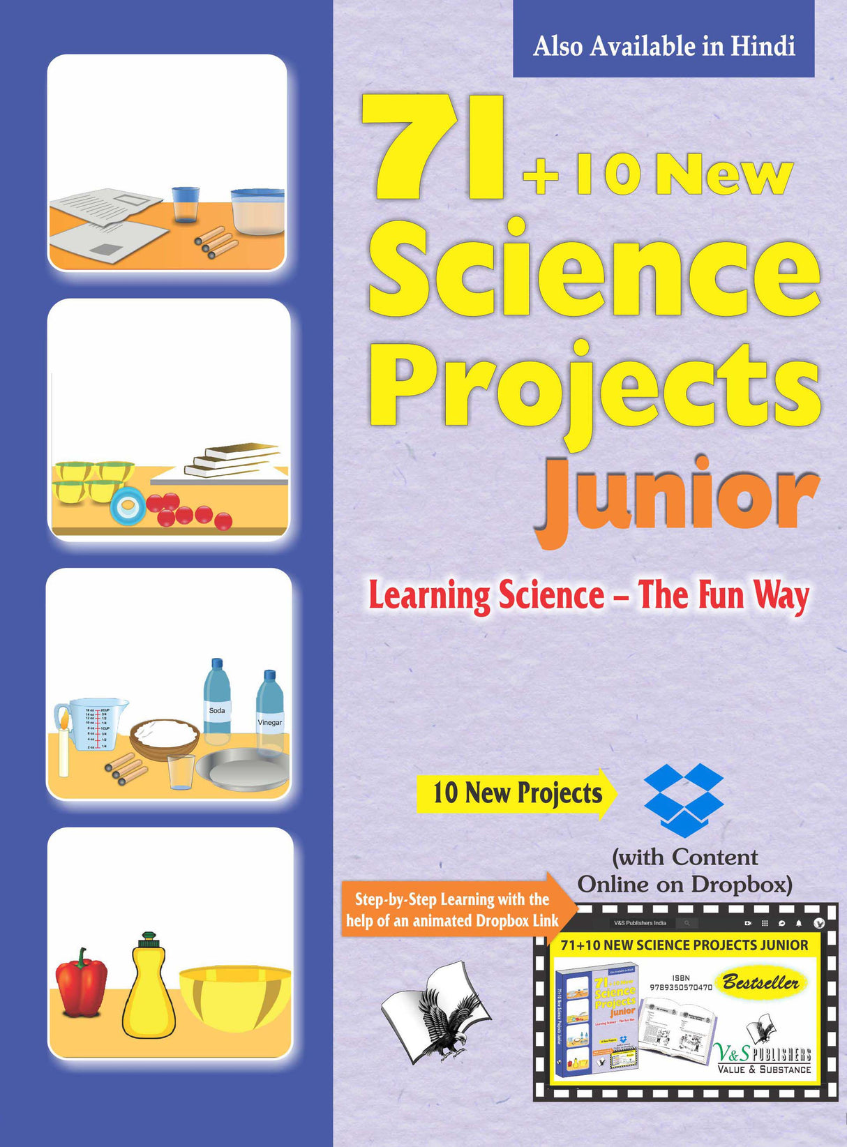 71+10 New Science Project Junior  (With Online Content on  Dropbox): Learning science - the fun way