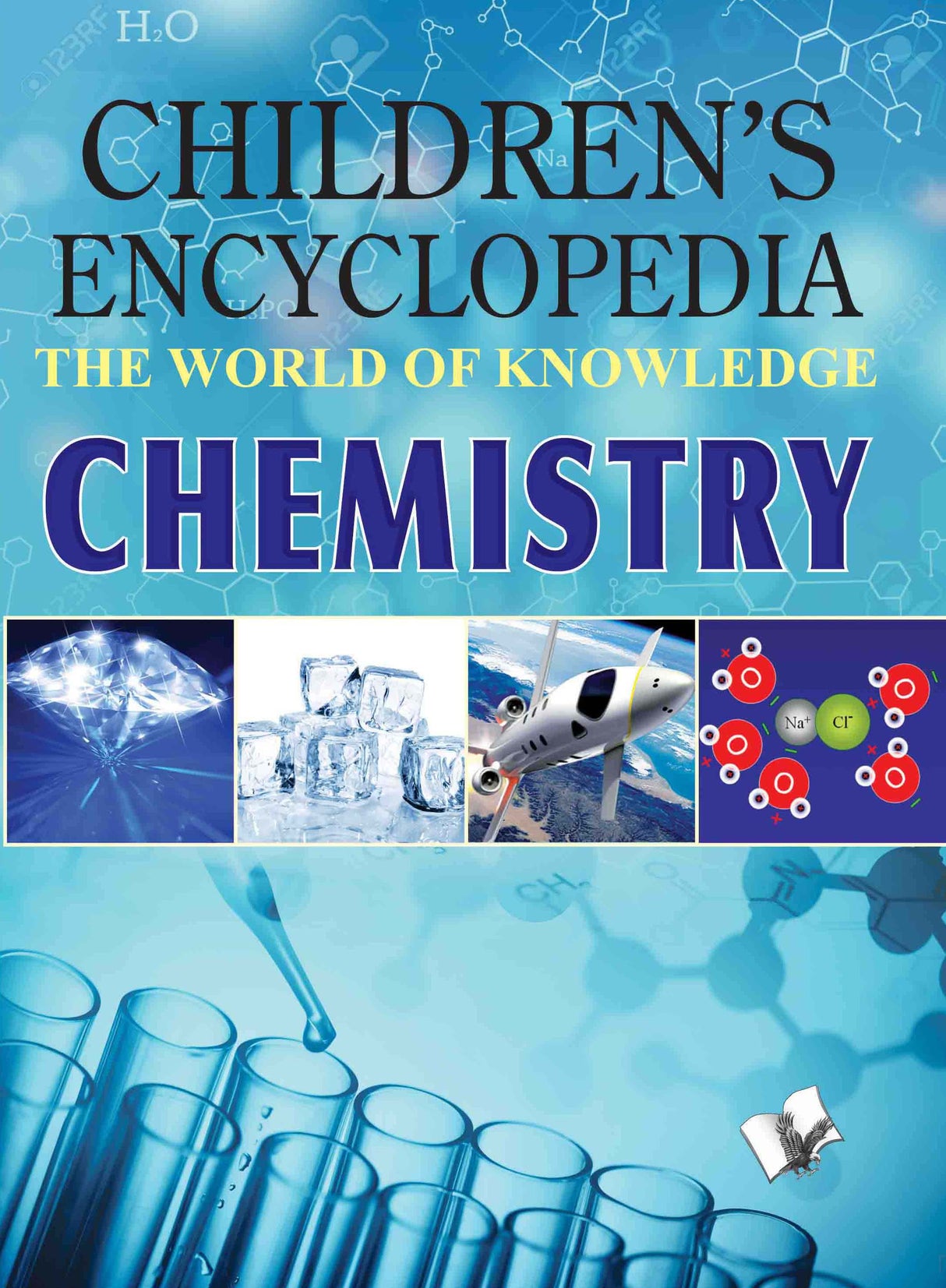 Children Encyclopedia - Chemistry : The World of Knowledge