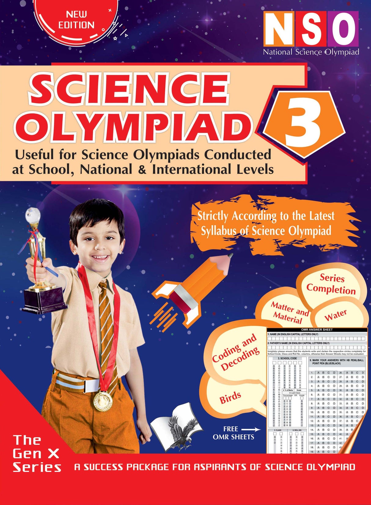National Science Olympiad - Class 3 (With OMR Sheets): Theories with examples, MCQs & solutions, Previous questions, Model test papers