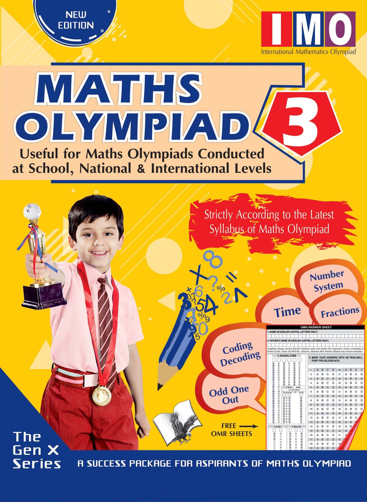 International Maths Olympiad - Class 3(With OMR Sheets): Theories with examples, MCQs & solutions, Previous questions, Model test papers