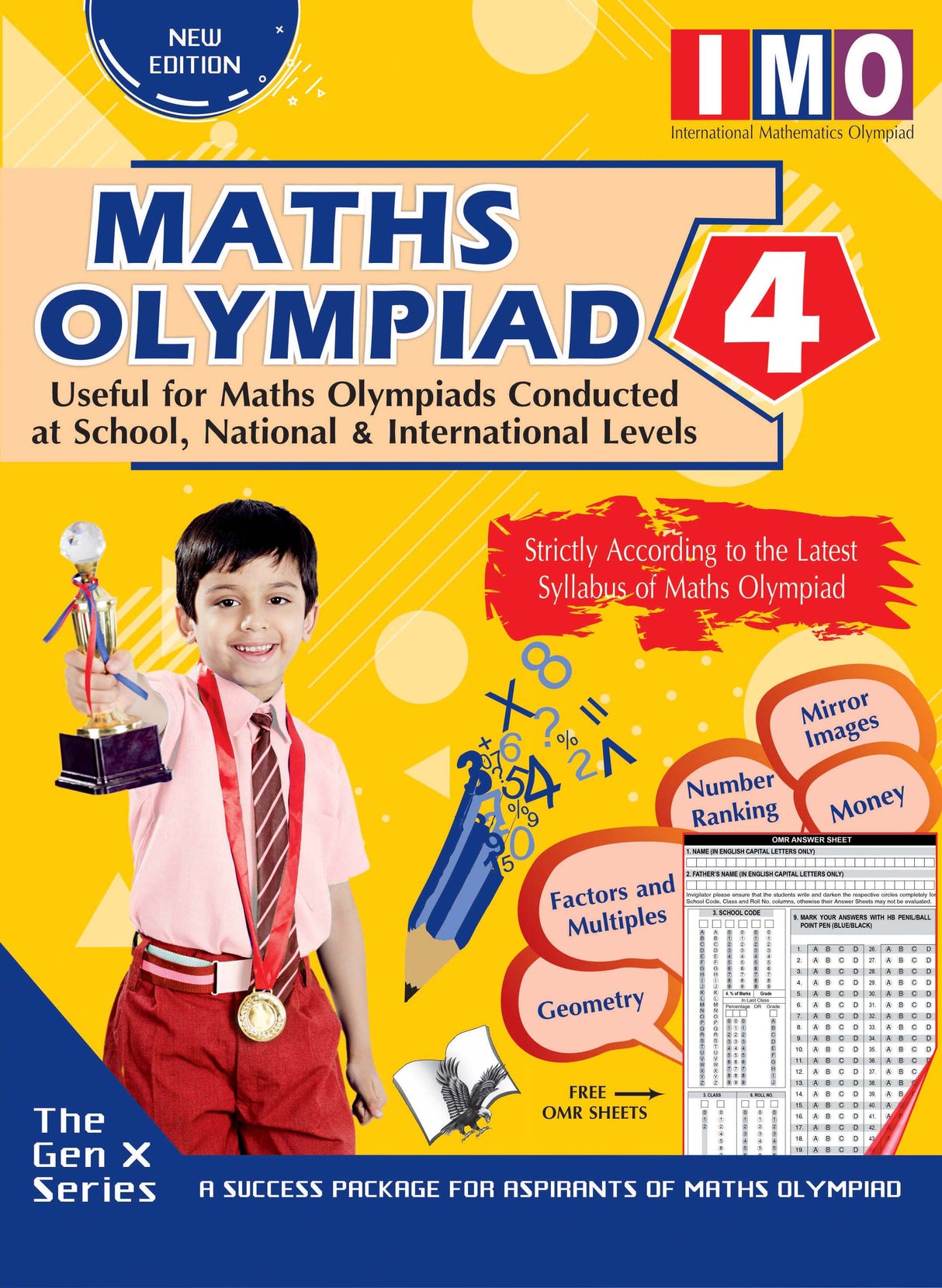 International Maths Olympiad - Class 4 (With OMR Sheets): Theories with examples, MCQs & solutions, Previous questions, Model test papers