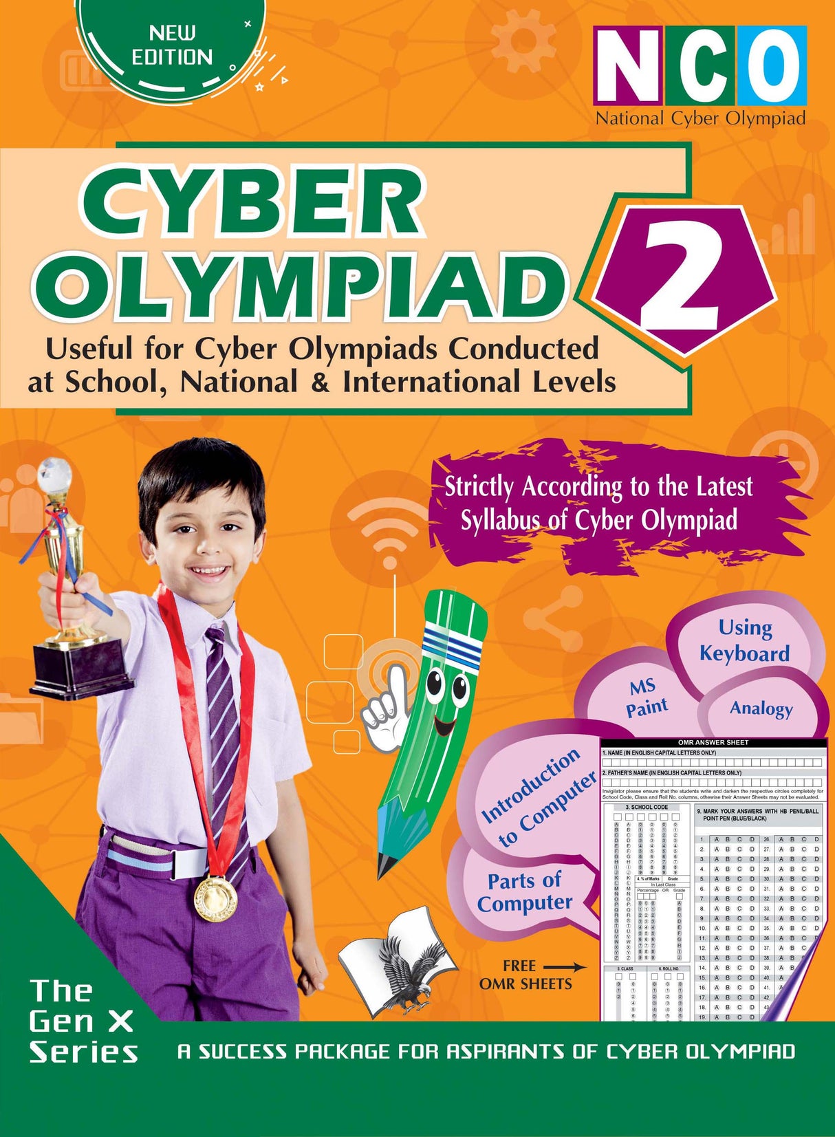 National Cyber Olympiad - Class 2(With OMR Sheets): Theories with examples, MCQs & solutions, Previous questions, Model test papers