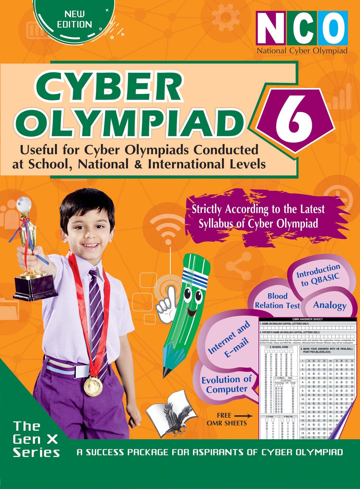 National Cyber Olympiad - Class 6(With OMR Sheets): Theories with examples, MCQs & solutions, Previous questions, Model test papers