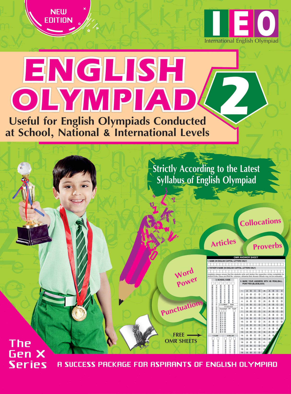 International English Olympiad - Class 2 (With OMR Sheets): Essential principles with examples, MCQs & solutions, Model test papers