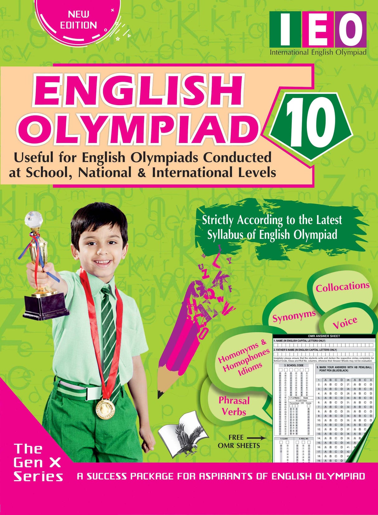 International English Olympiad - Class 10 (With OMR Sheets): Essential principles with examples, MCQs & solutions, Model test papers