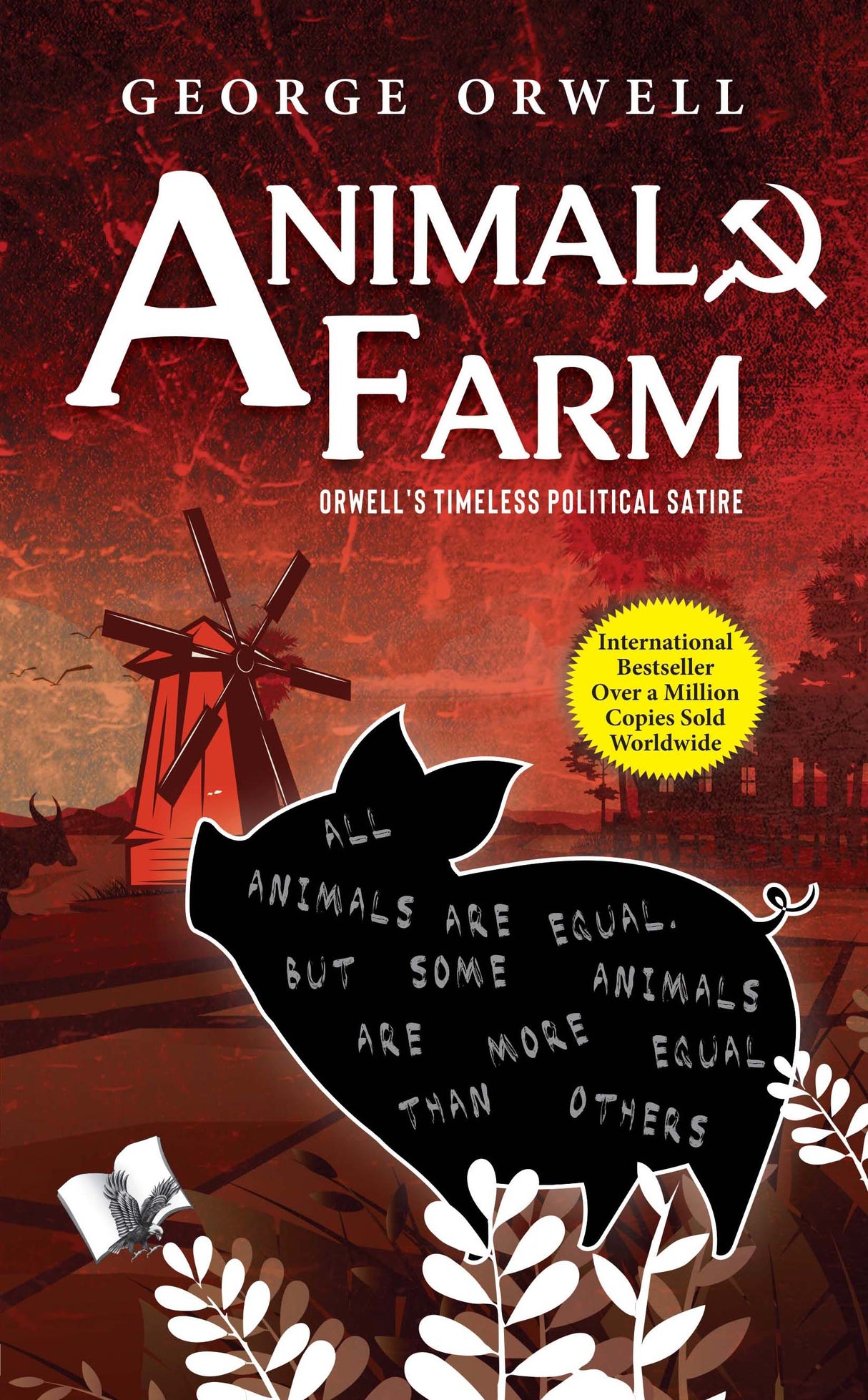 Animal Farm: Orwell's Timeless Political Satire
