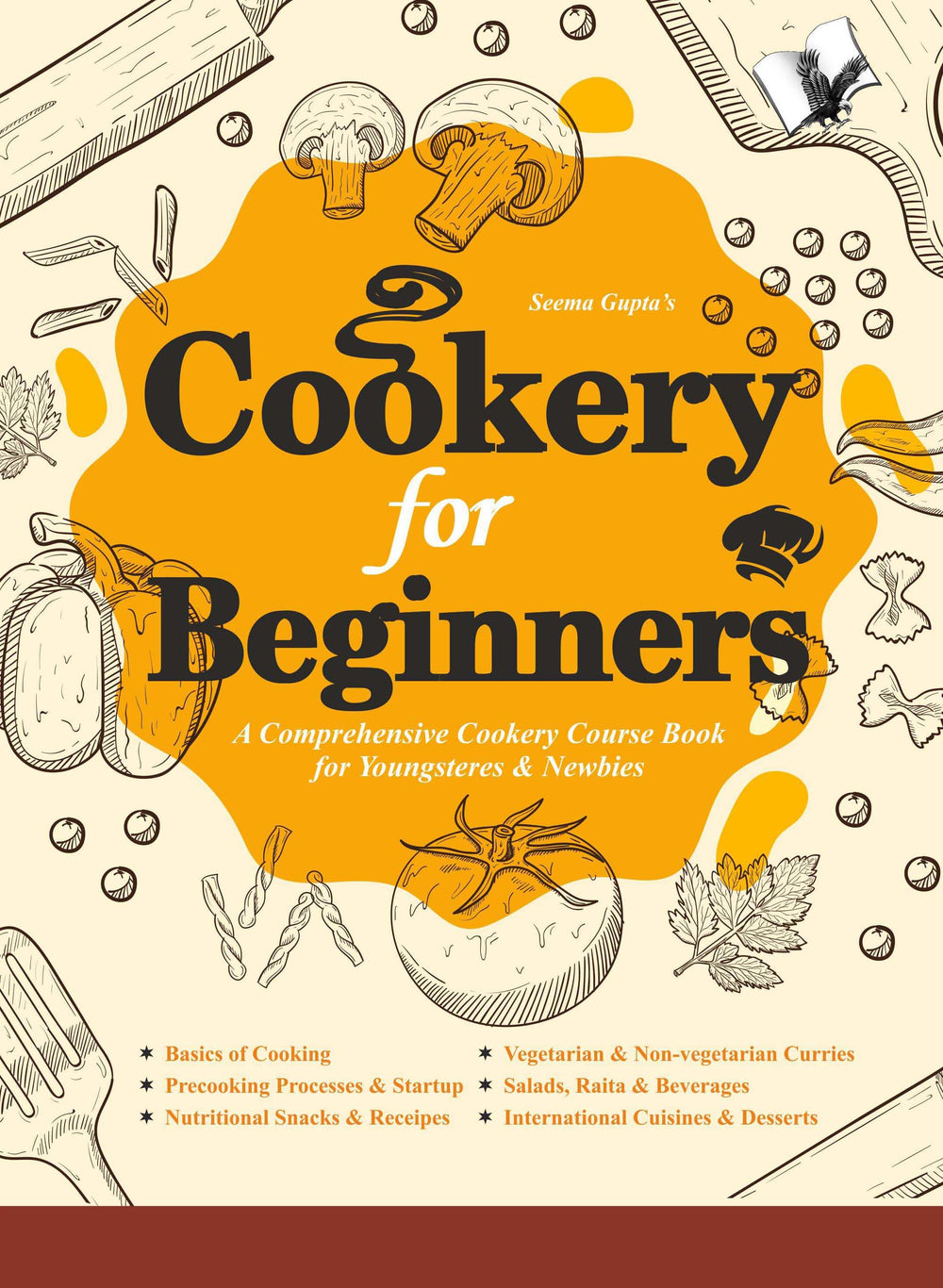 Basic Cookry Cookery For Beginners: A Comprehensive Cookery Course Book for Youngst ...