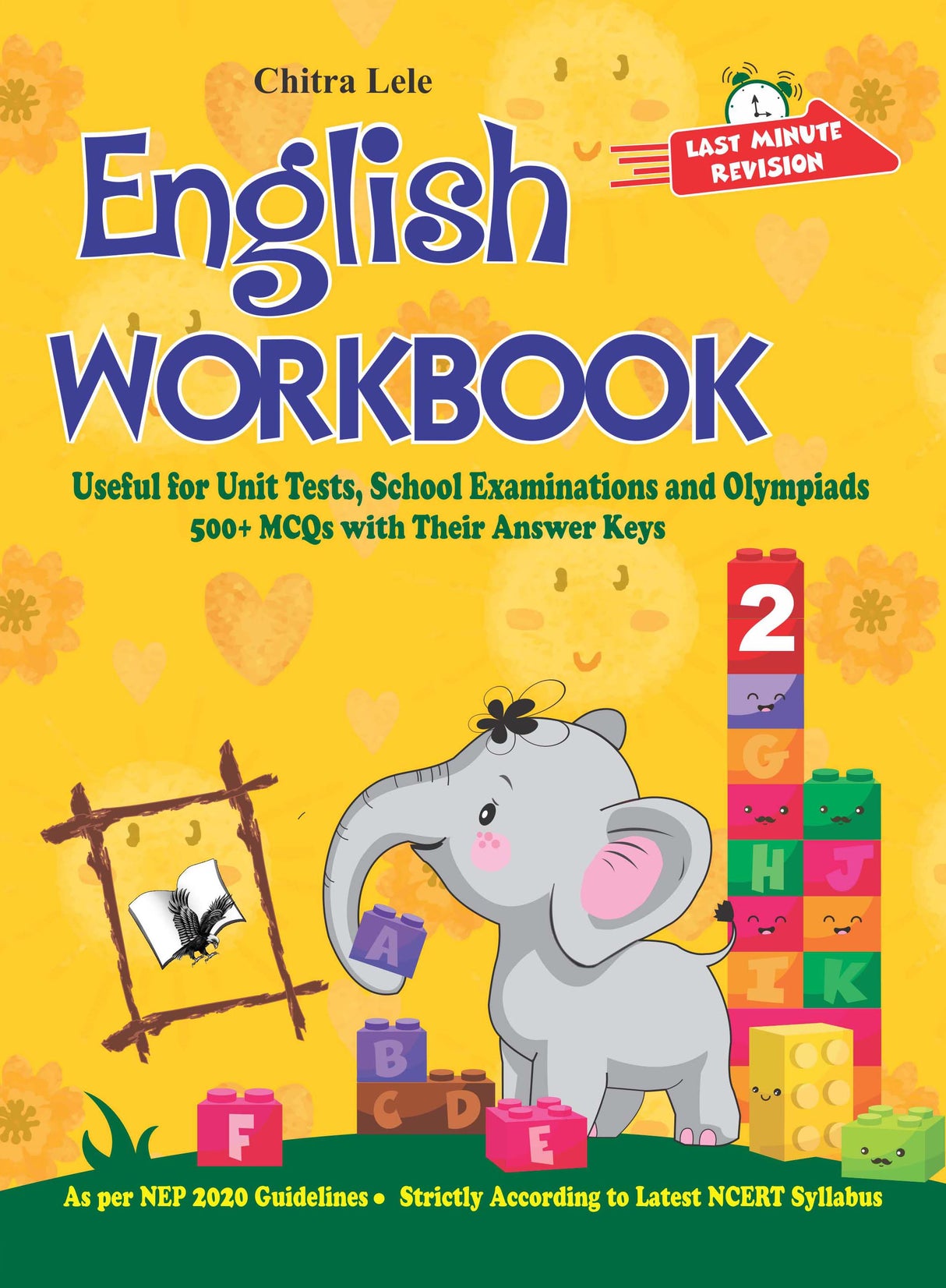 English Workbook Class 2: Useful for Unit Tests, School Examinations & Olympiads