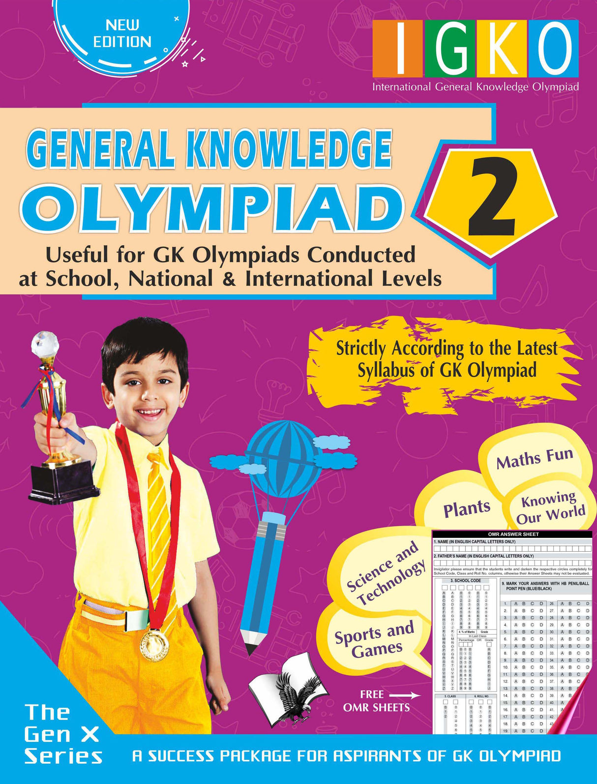 International General Knowledge Olympiad - Class 2(With OMR Sheets): Useful for GK Olympiads Conducted: at School, National & International Levels