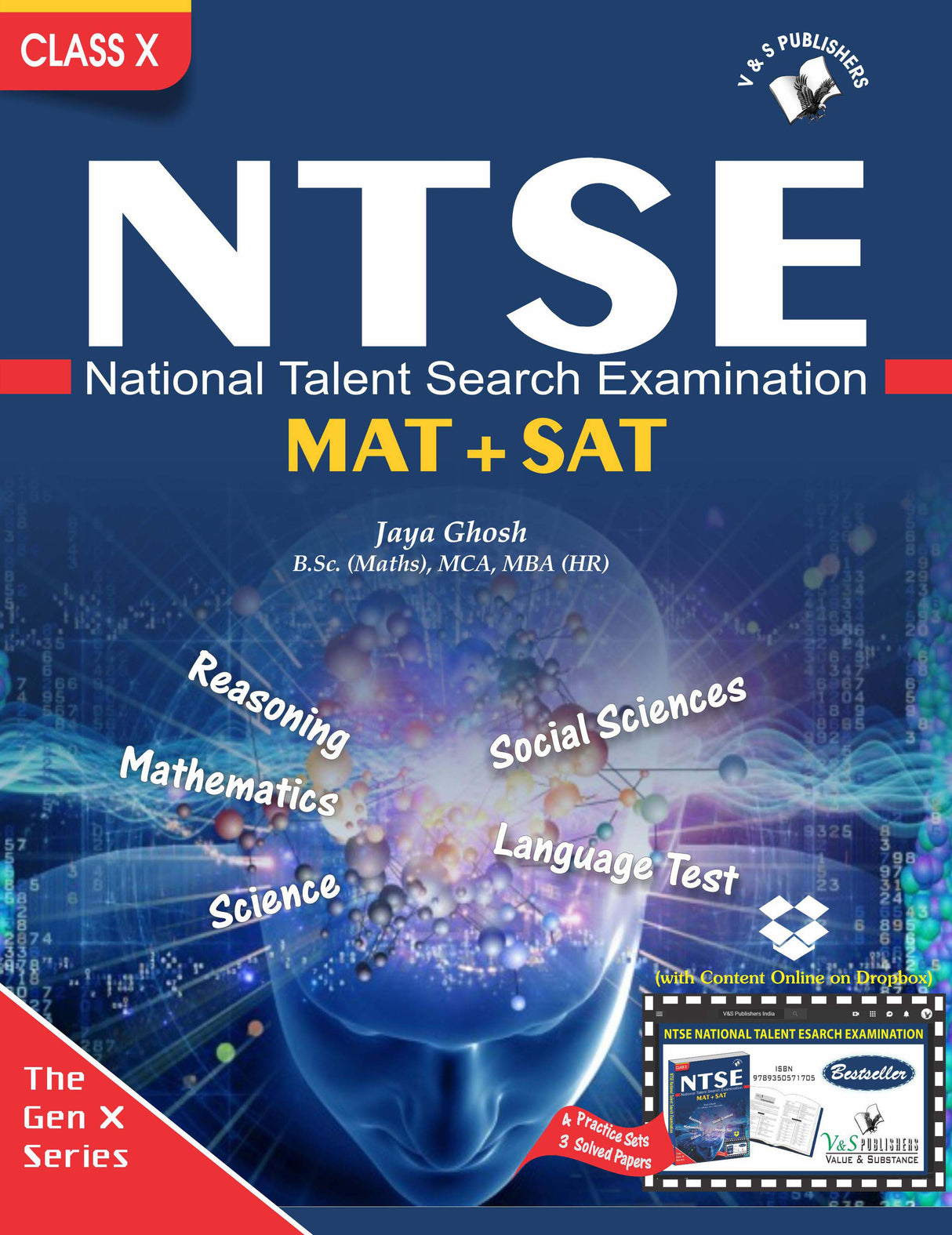 NTSE - National Talent Search Examination  (With Online Content on  Dropbox): Top guide , with fully solved previous years' question papers, model test papers and incisive reading materials to successfully crack the NTSE examination.