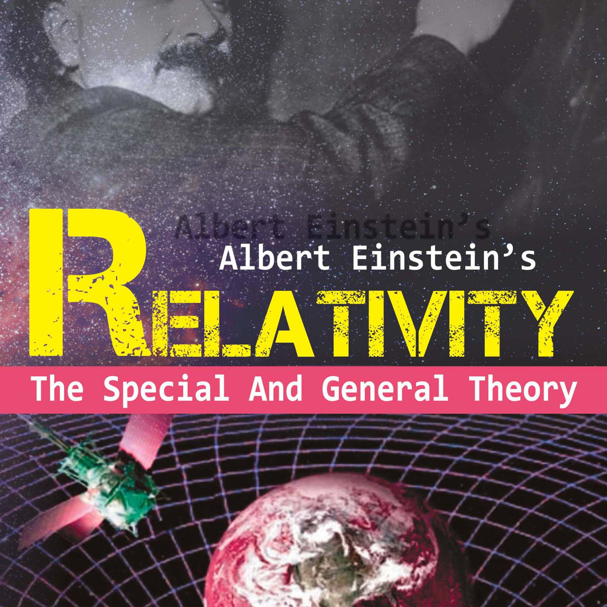 Relativity: The Special and the General Theory: The Special and Genera ...