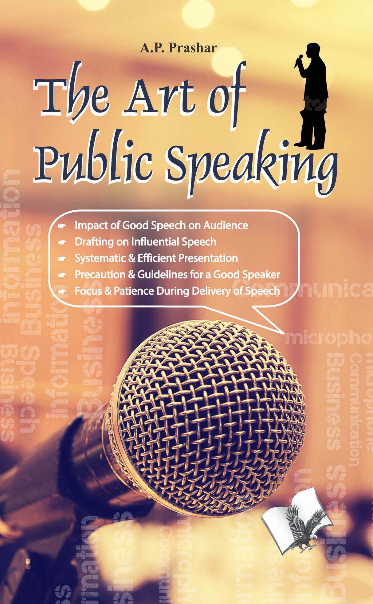 The Art of Public Speaking: Focus & Patience During Delivery of Speech