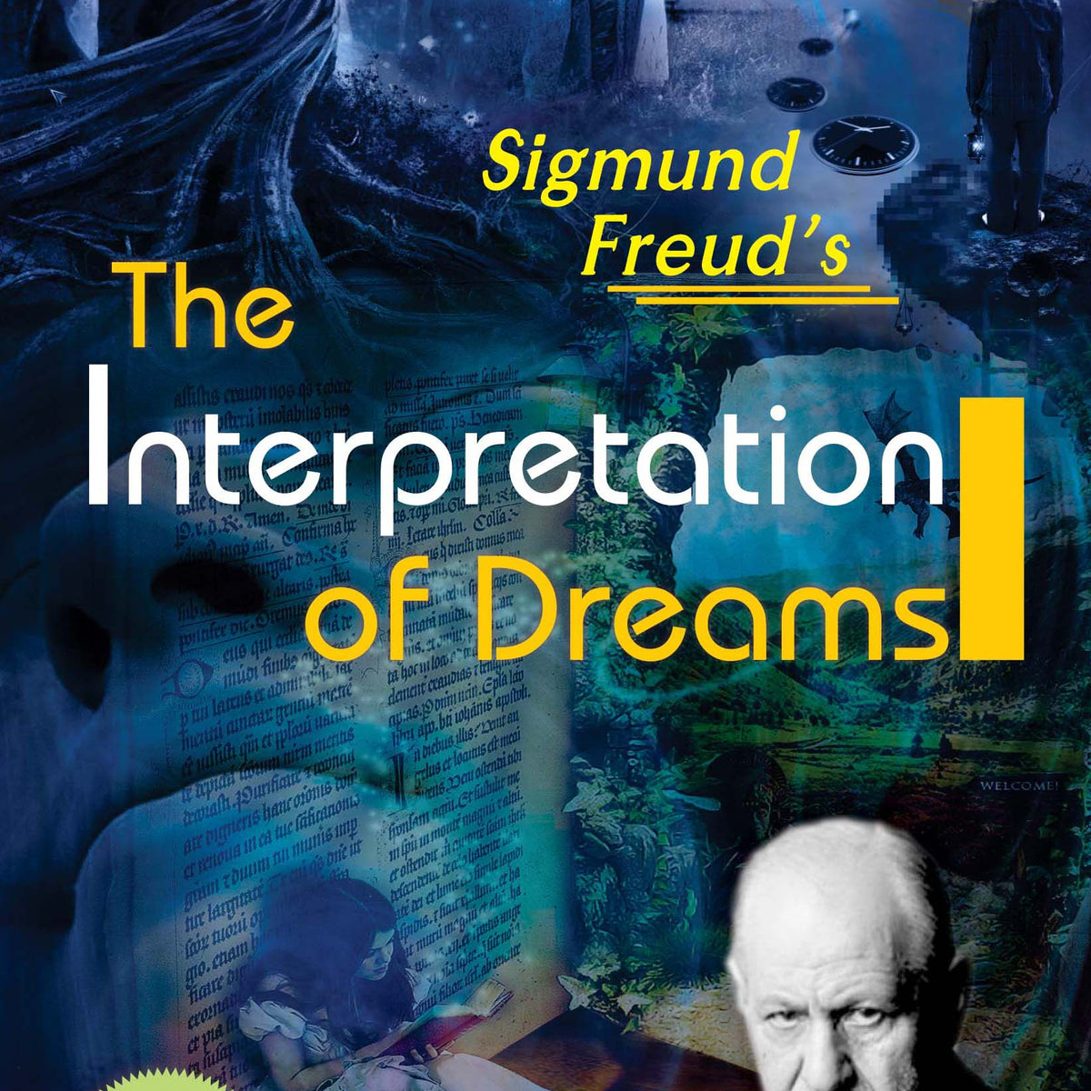 The Interpretation of Dreams: Understanding the Human Mind – Bookstaa.com