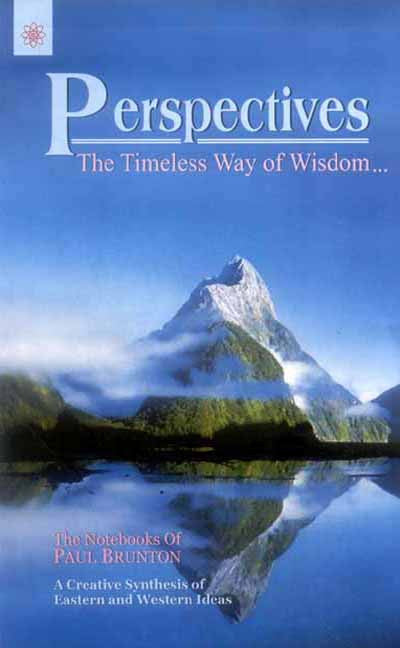 Perspectives, Vol. 1: The Timeless Way of Wisdom