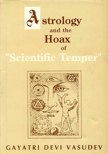 Astrology and the Hoax of Scientific Temper